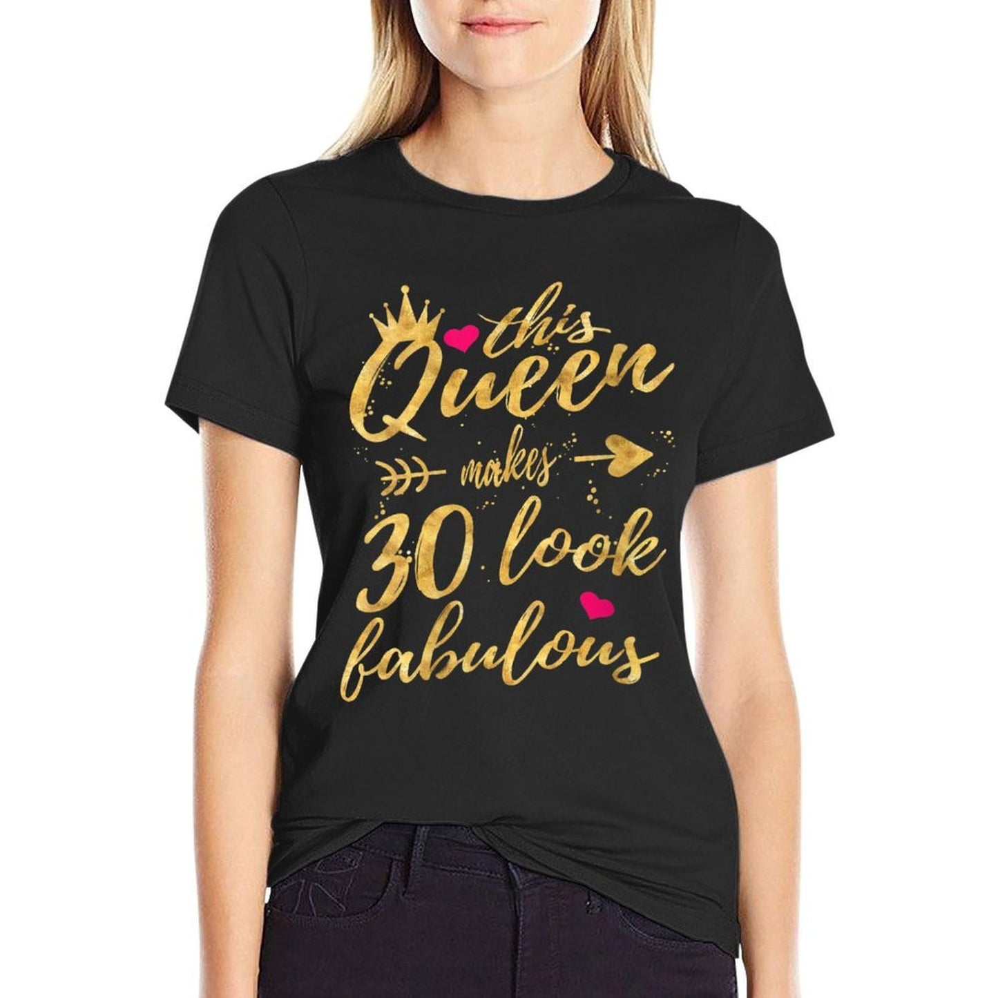 Womens This Queen Makes 30 Look Fabulous 30th Birthday Women Stretchy T-Shirt