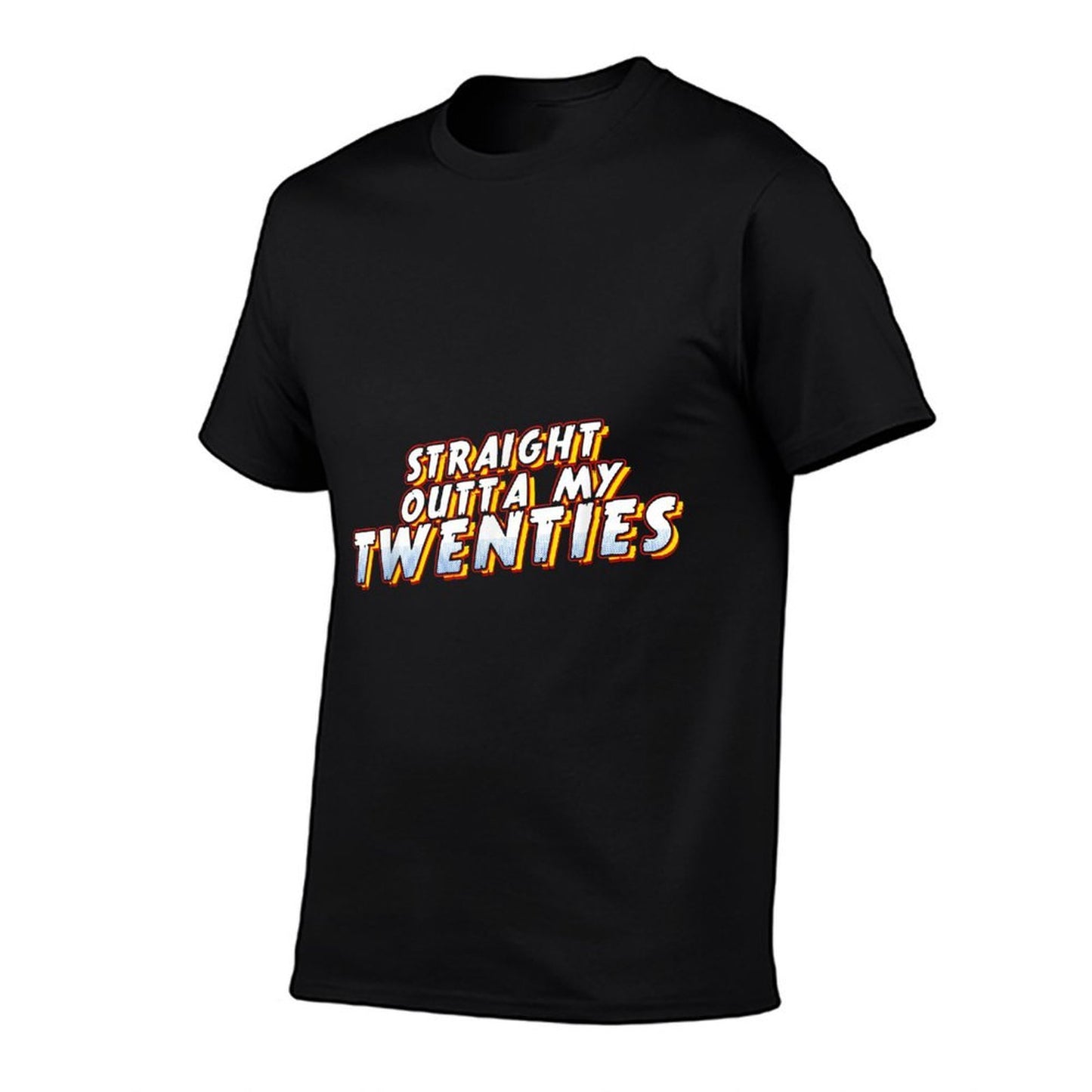 Straight Outta My Twenties Funny 30th Birthday Rolled Sleeves T-Shirt