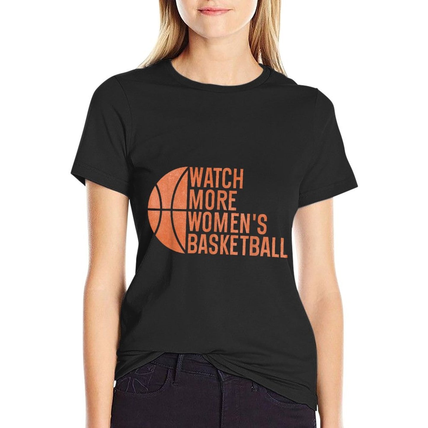 Watch More Womens Basketball Support Women on Sports Eco-friendly Material T-Shirt