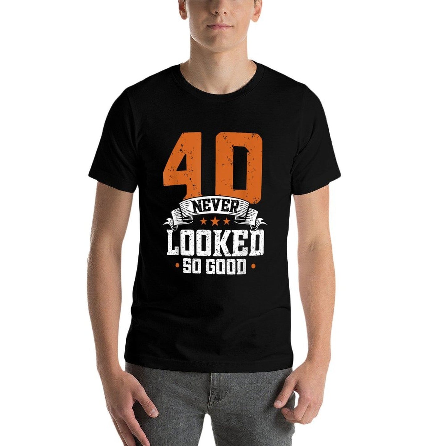 40 Never Looked So Good - 40 Years Old 40th Birthday Fade-proof Color T-Shirt