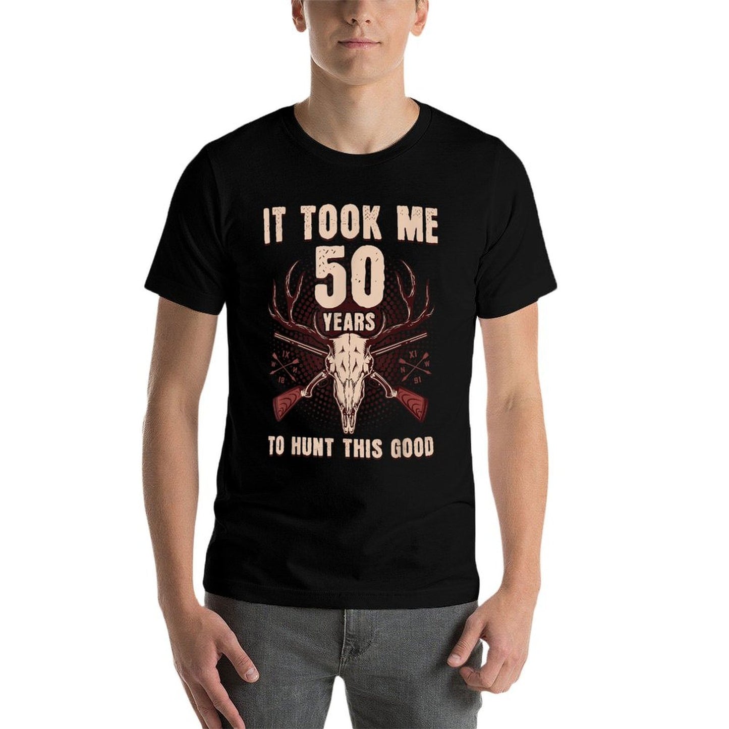 It Took Me 50 Years To Hunt This Good 50th Birthday Wrinkle-resistant T-Shirt