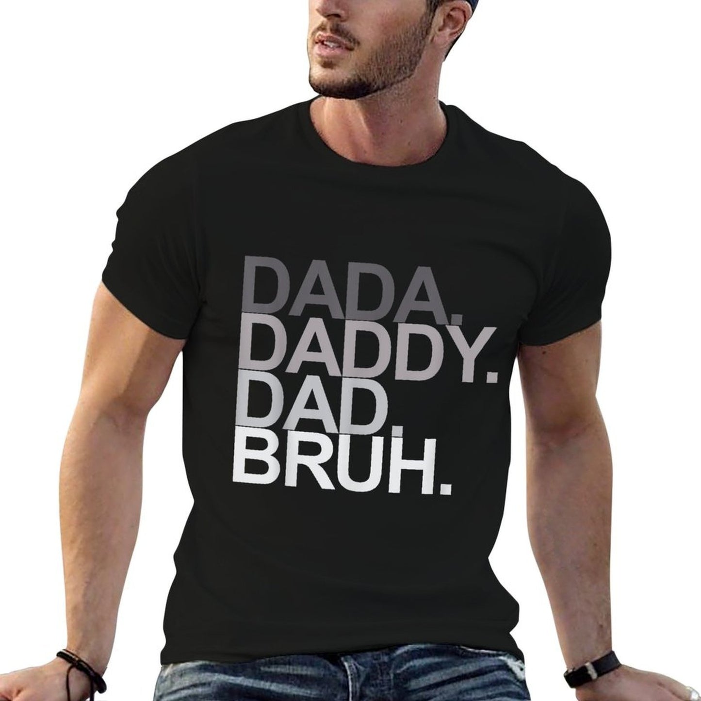 Dada Daddy Dad Bruh Funny Husband Dad Father's Day Mens Graphic-printed T-Shirt