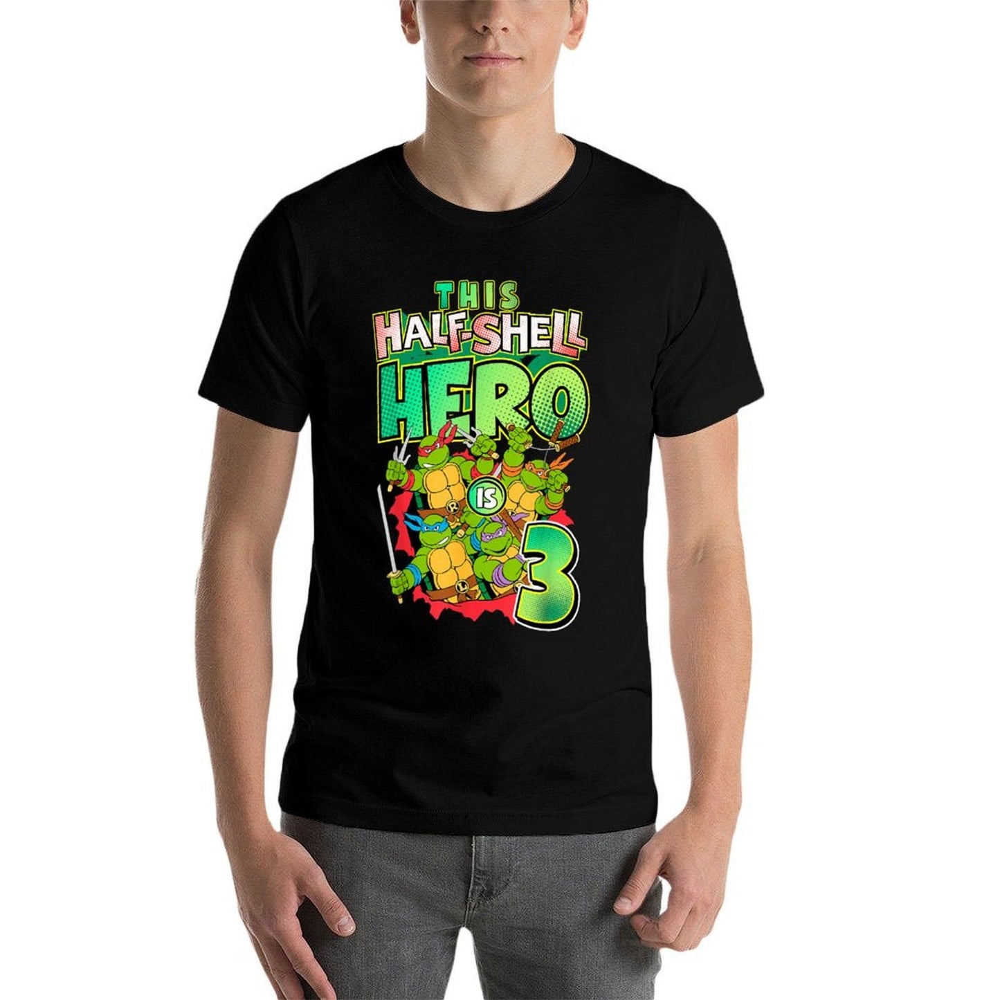Mademark Xnage Mutant Ninja Turtles -nage Mutant Ninja Turtles This Half Shell Hero Is 3 Tagless Design T-Shirt