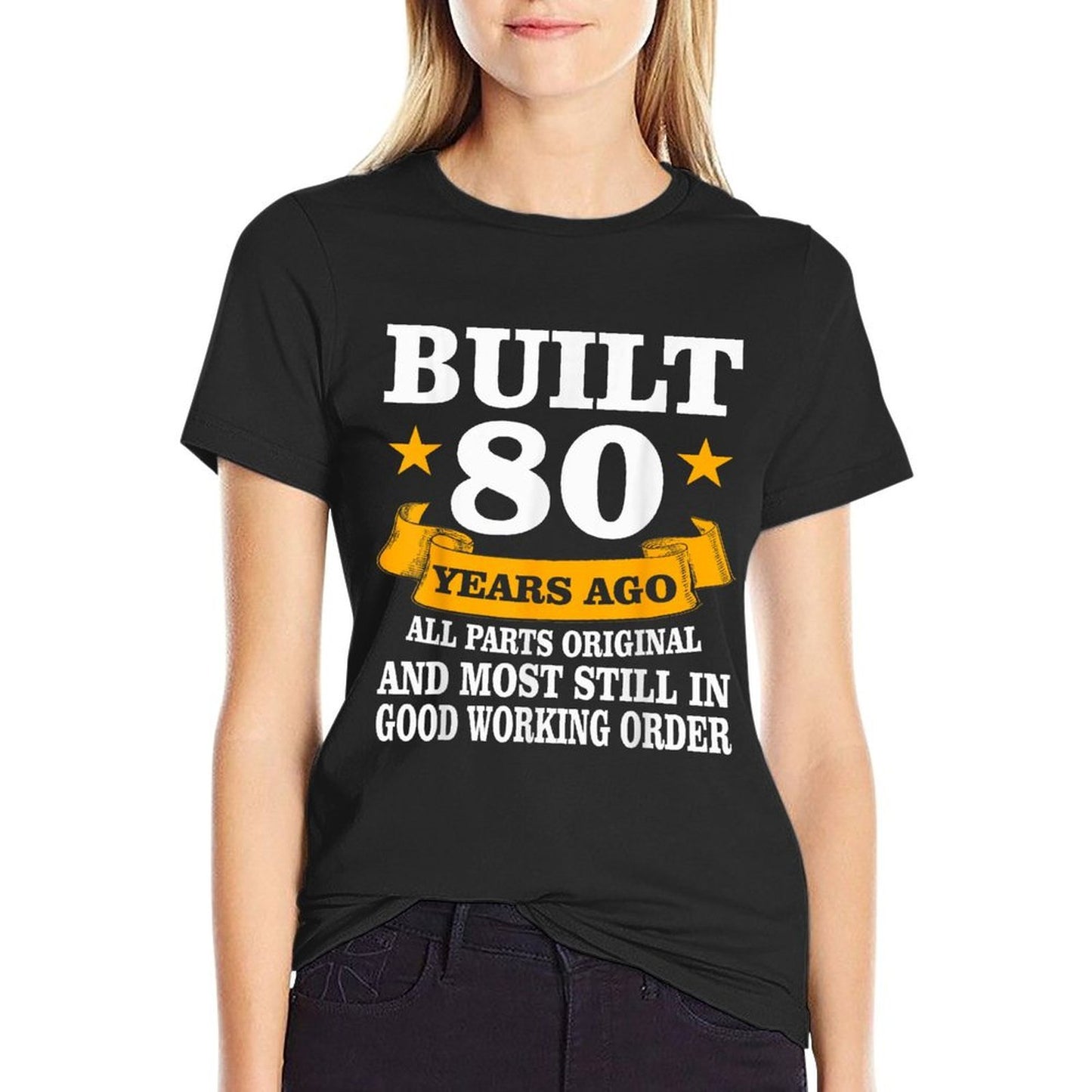 Vintage Built 80 Years Ago All Parts Original 80th Birthday Versatile T-Shirt