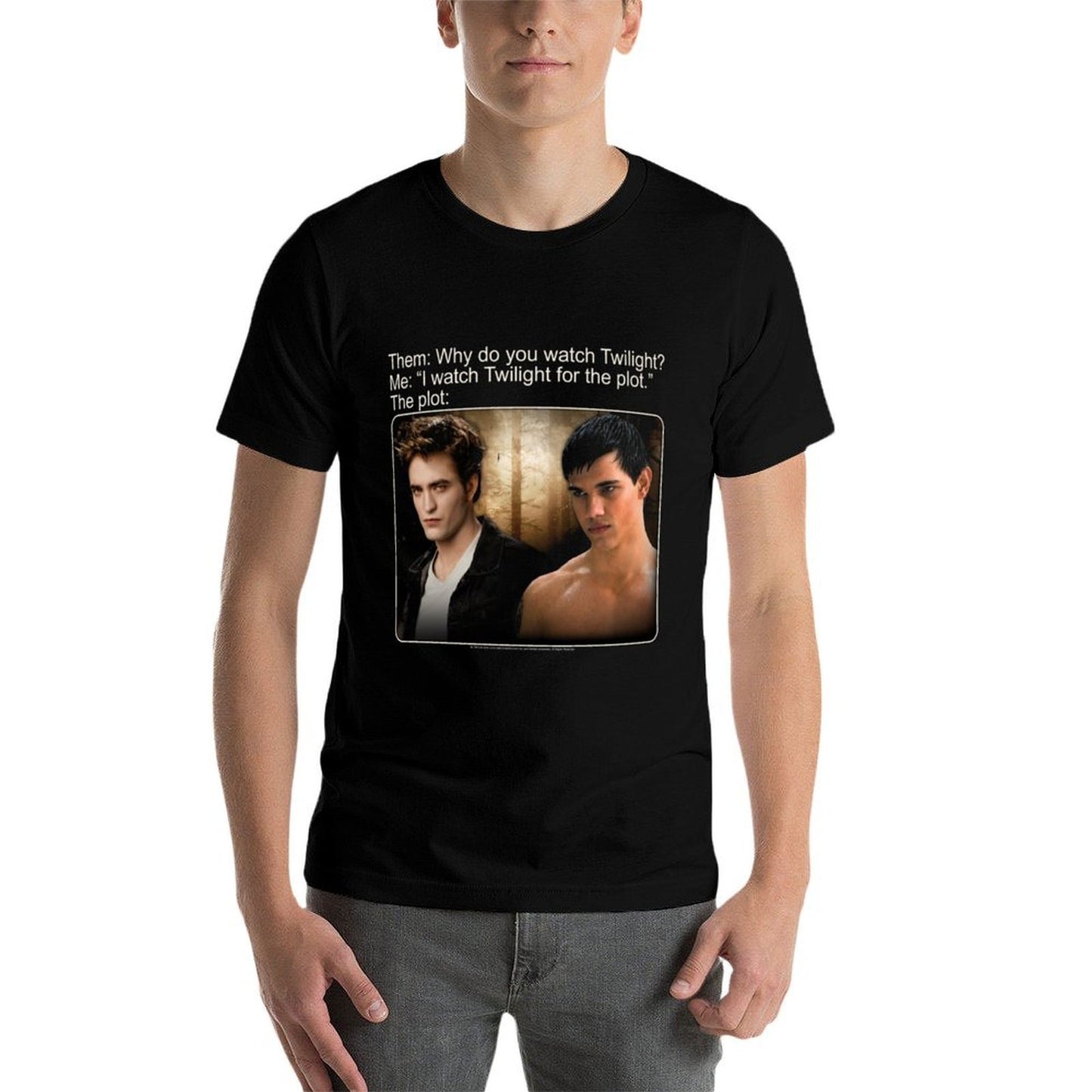 Twilight Saga I Watch Twilight for The Plot Meme Movie Polyester Blend T-Shirt