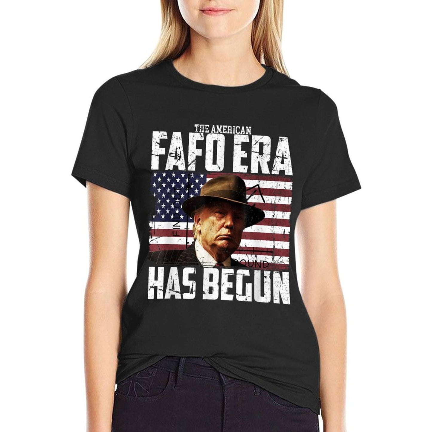 Donald Trump The American FAFO Era Around And Find Out Pres Odor-resistant T-Shirt