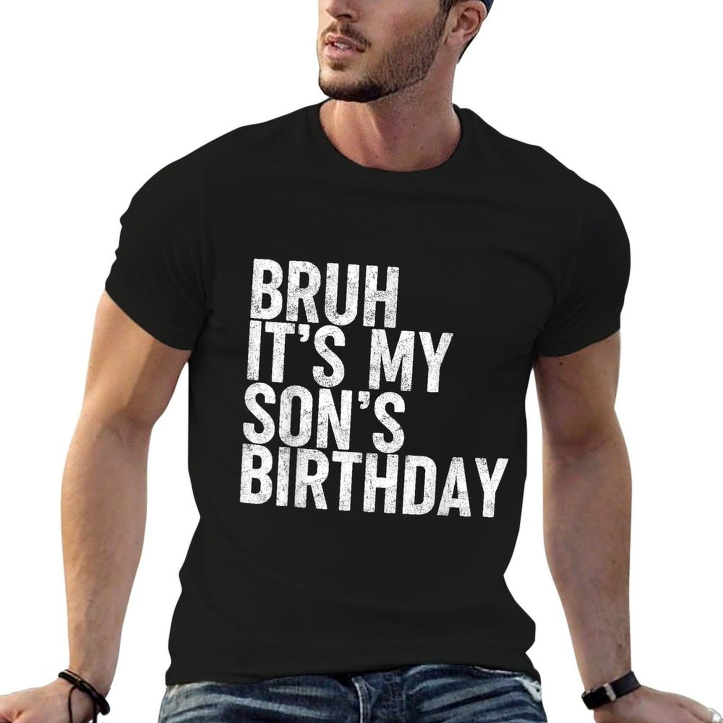 Bruh It's My Son's Birthday Funny Bday Sarcastic Father Eco-friendly Material T-Shirt