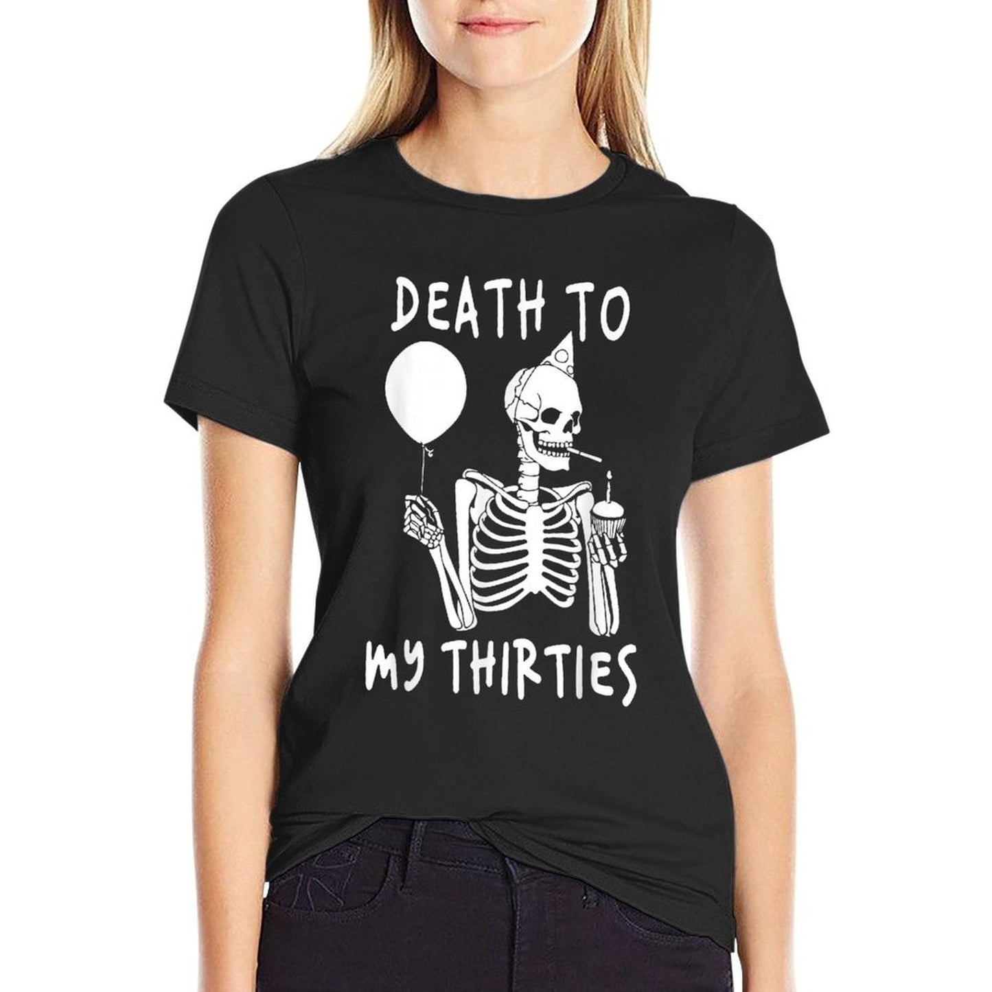 Death To My Thirties 30s Cool Turning 40th Birthday Skeleton High-quality Stitching T-Shirt