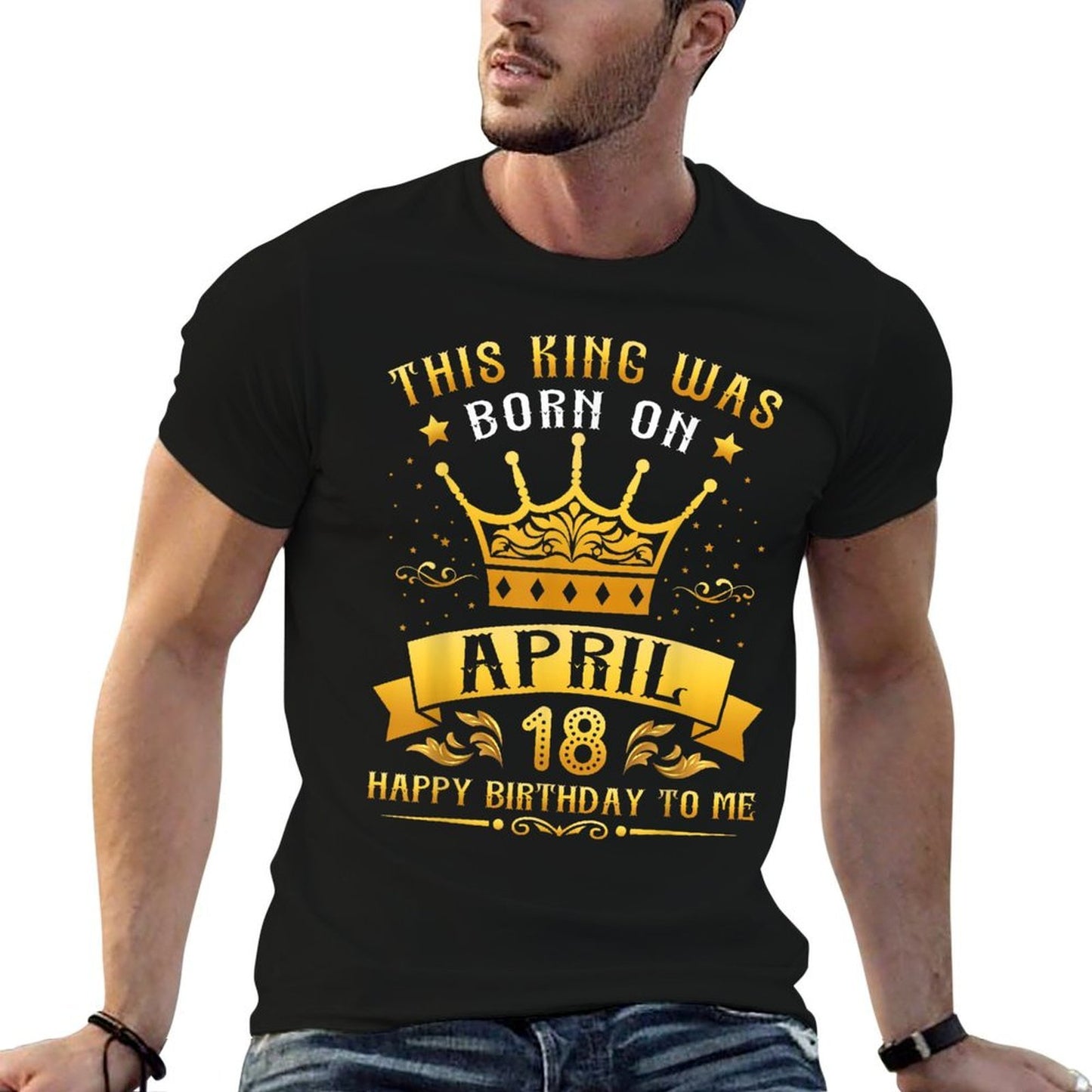 This King Was Born On April 18 Happy Birthday To Me You Summer-ready Fabric T-Shirt