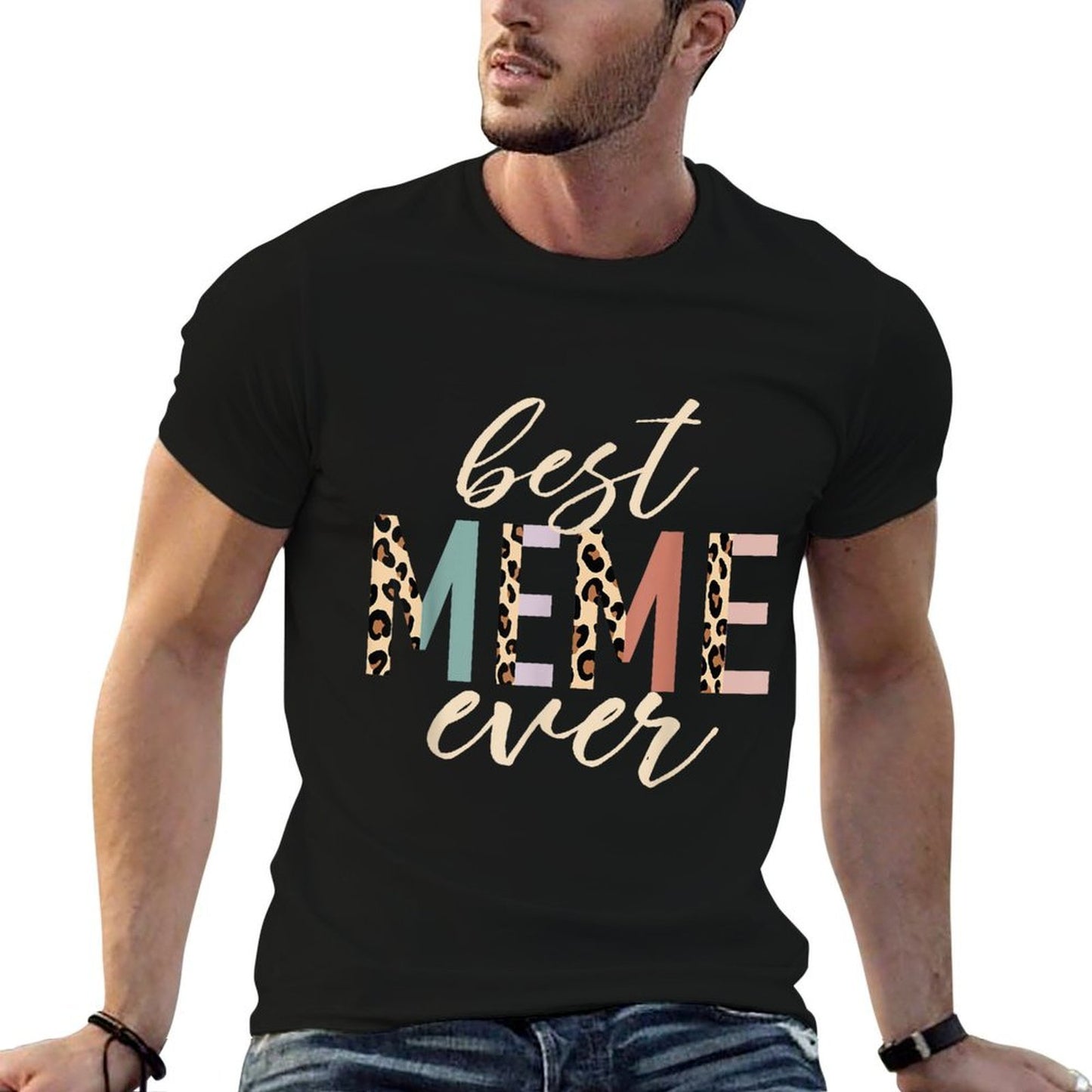 Best Meme Ever Gifts Leopard Print Mothers Day Trendy Pattern T-Shirt