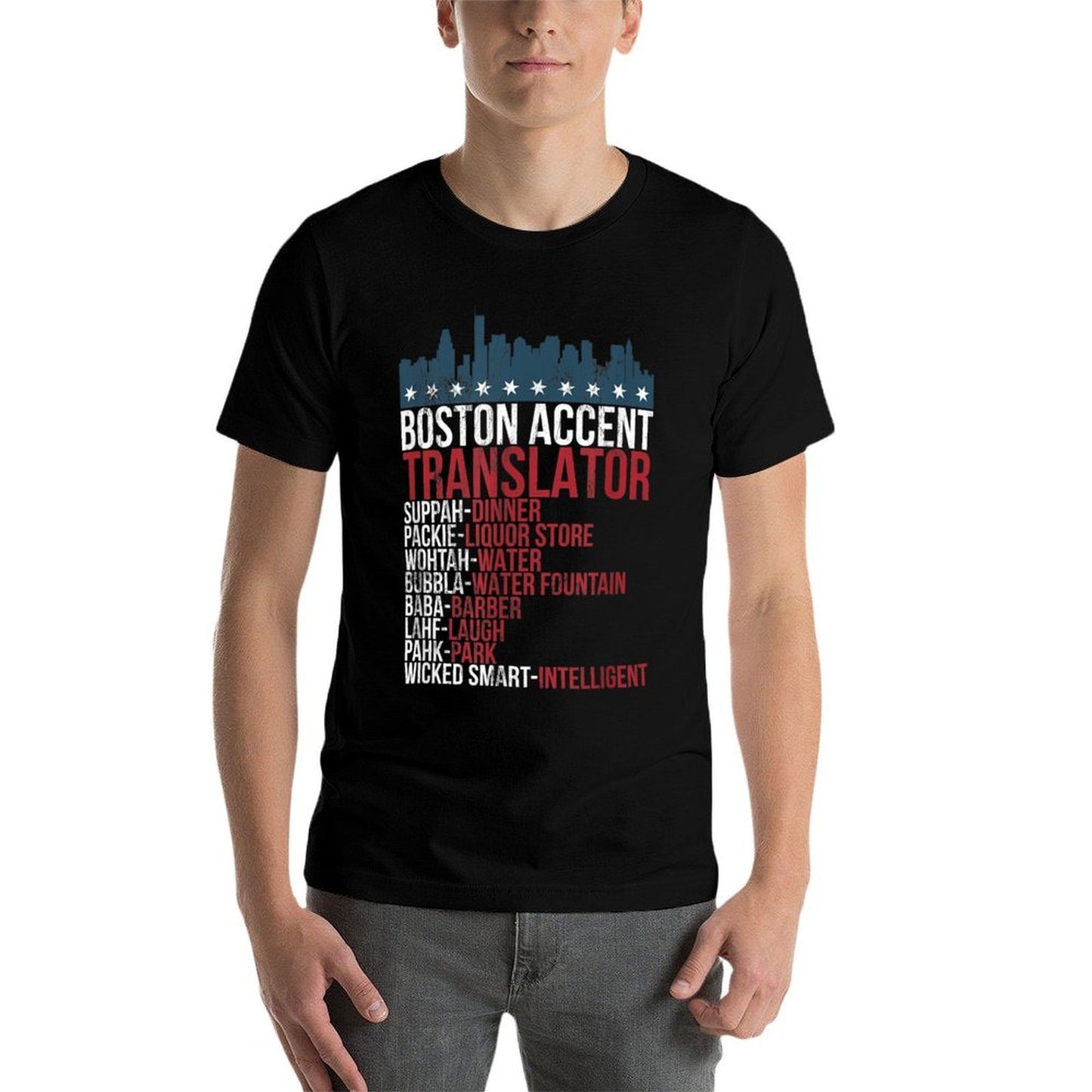 Boston Accent Translator For Wicked Smaht Bostonians Durable T-Shirt