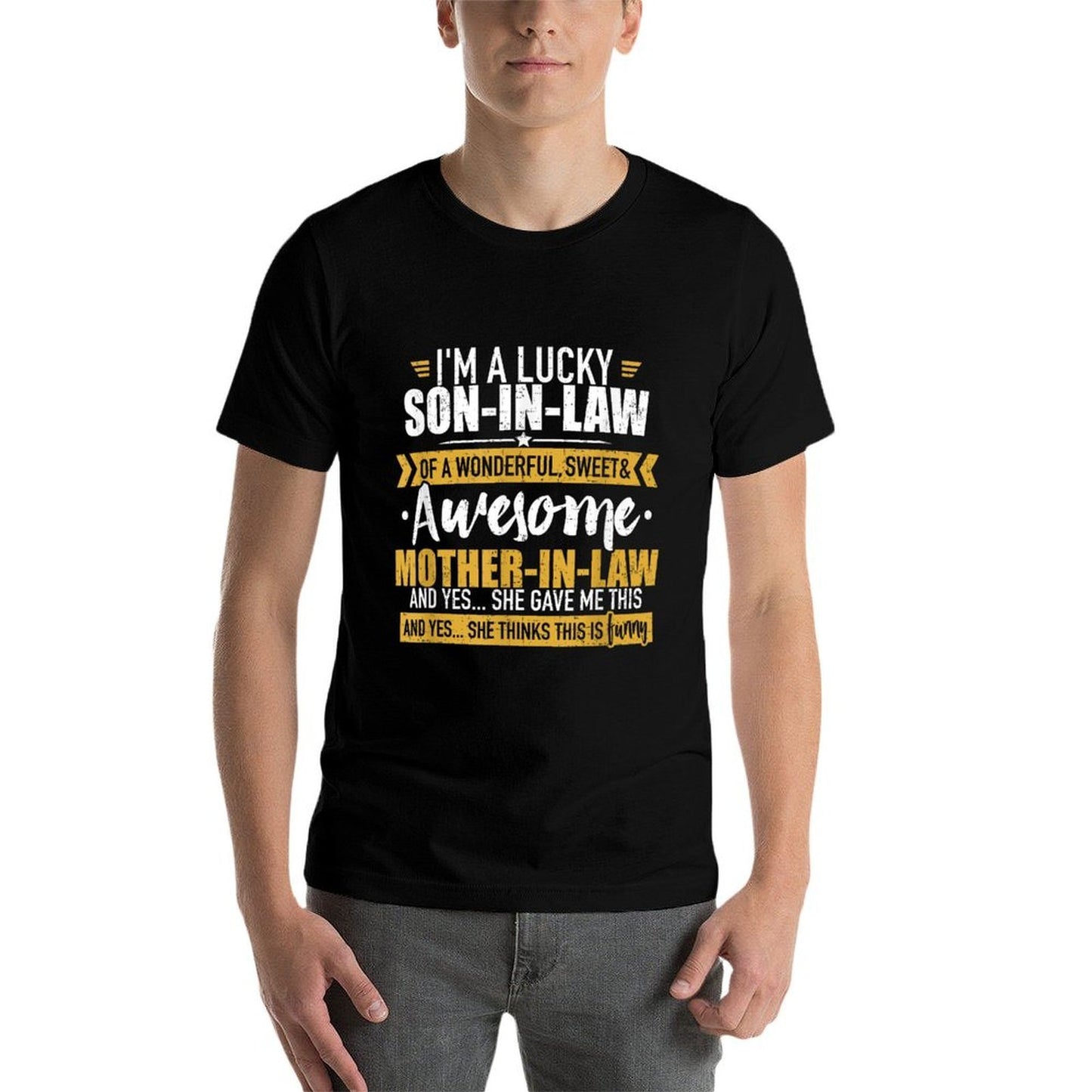 Lucky Son-in-law of Awesome Mother-in-law Affordable Price T-Shirt