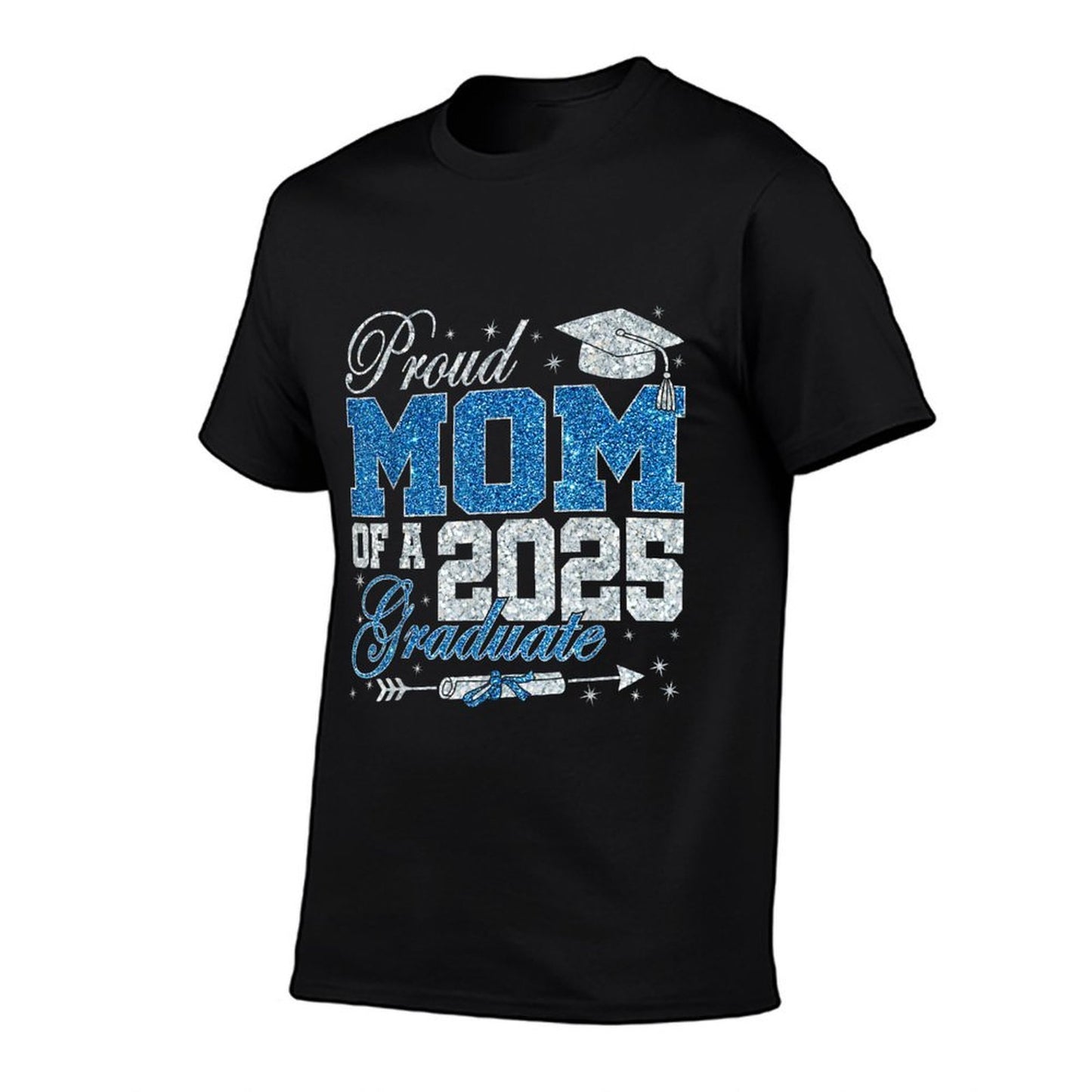 Funny Proud Mom Of A 2025 Graduate Family Graduation Versatile T-Shirt