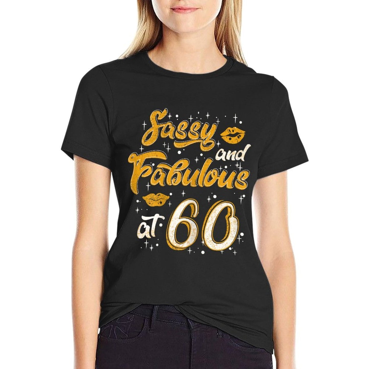 Funny Sassy And Fabulous At 60 - 60th Birthday Lip Affordable Price T-Shirt