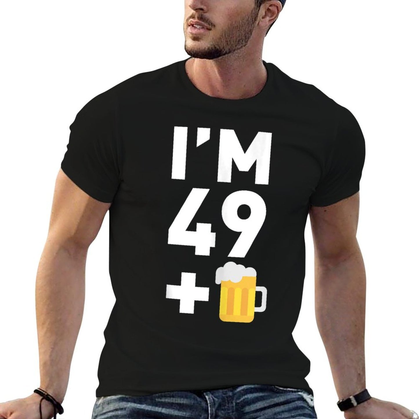 Im 49 Plus 1 Funny 50th Birthday Beer Gift Lightweight T-Shirt