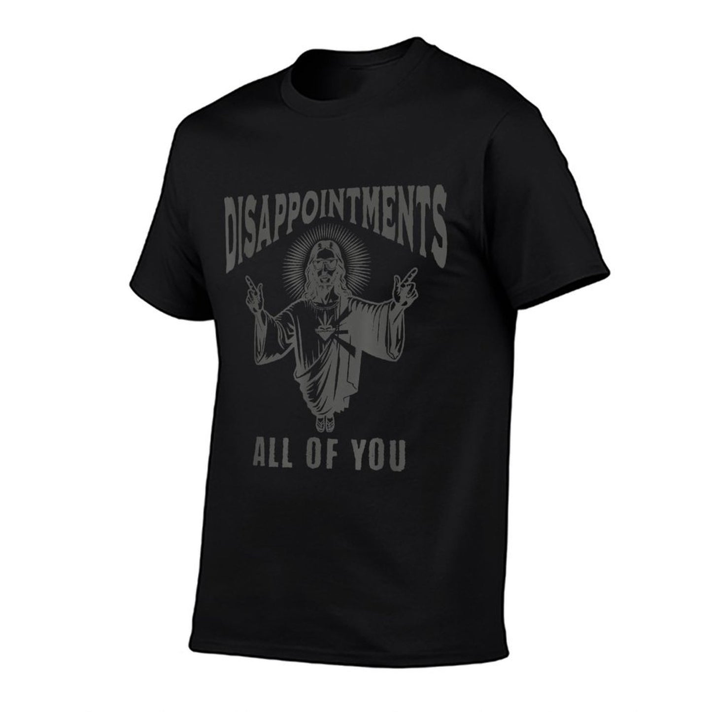 Funny Jesus Meme Disappointed All Of You Dark Humor Polyester Blend T-Shirt