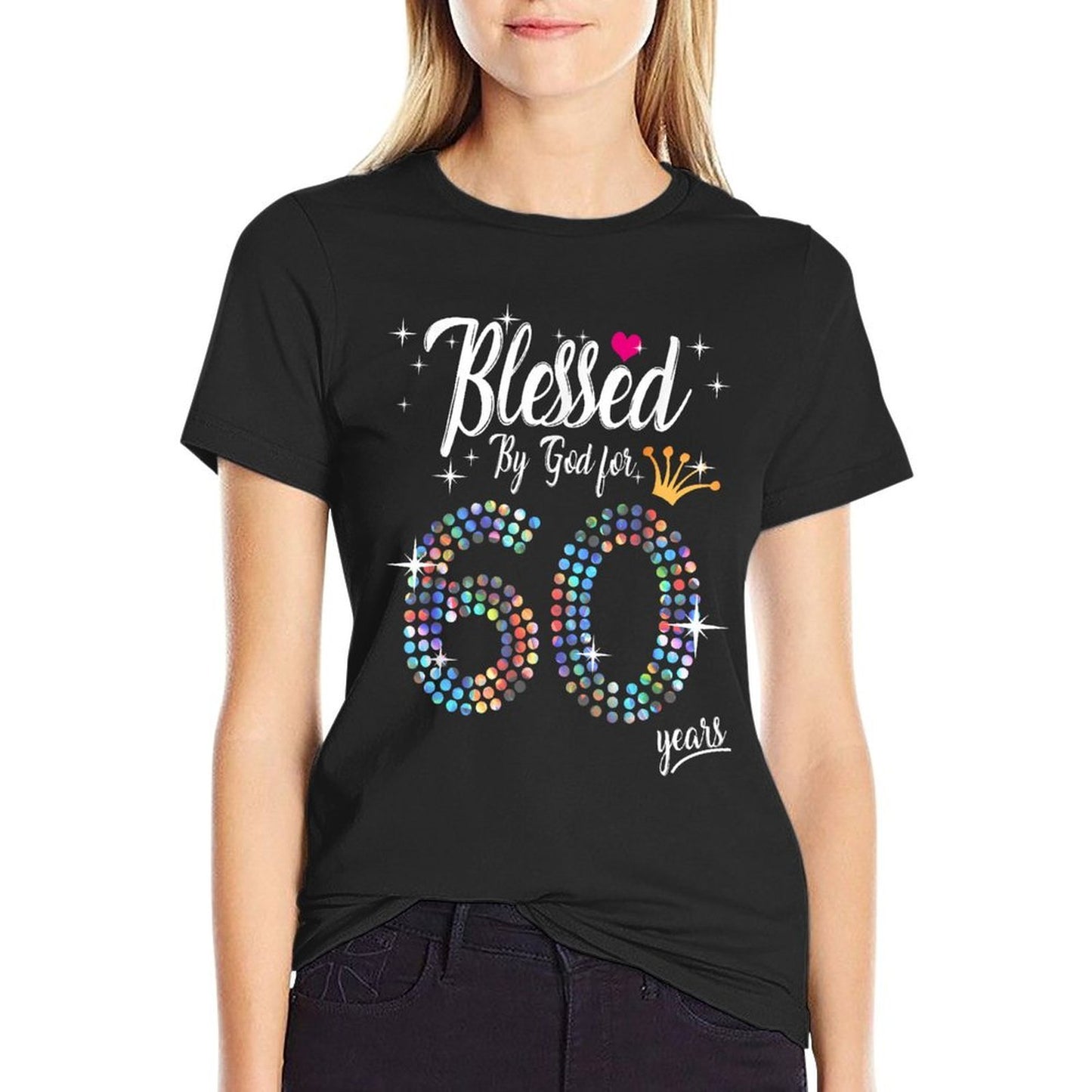 Womens Blessed by God for 60 Years 60th Birthday Anniversary Tagless Design T-Shirt