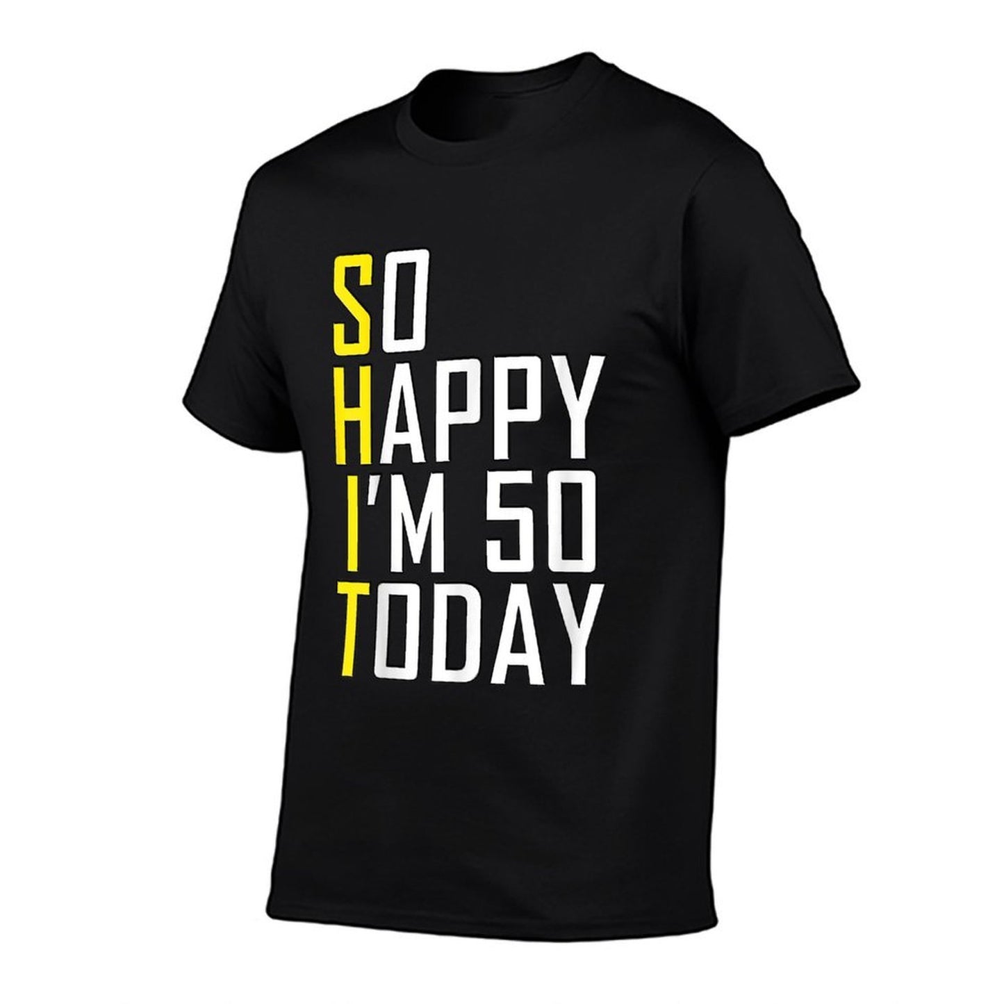 So Happy I'm 50 Years Old Born In 1971 Funny 50th Birthday Moisture-wicking T-Shirt