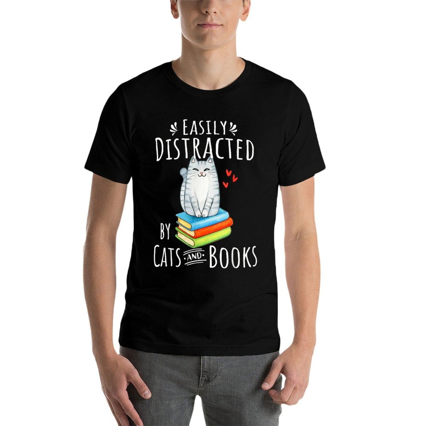 Easily Distracted by Cats And Books - Funny Cat Book Lover High-quality Stitching T-Shirt
