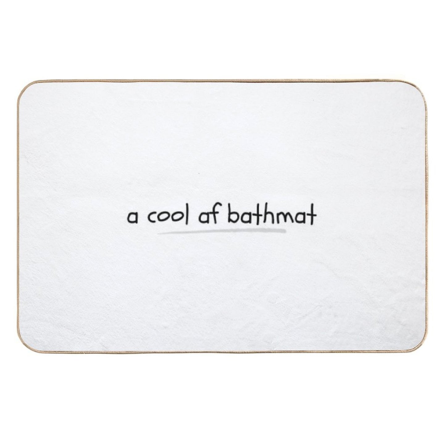 A Cool AF Bathmat Slip-Resistant Bath Mat