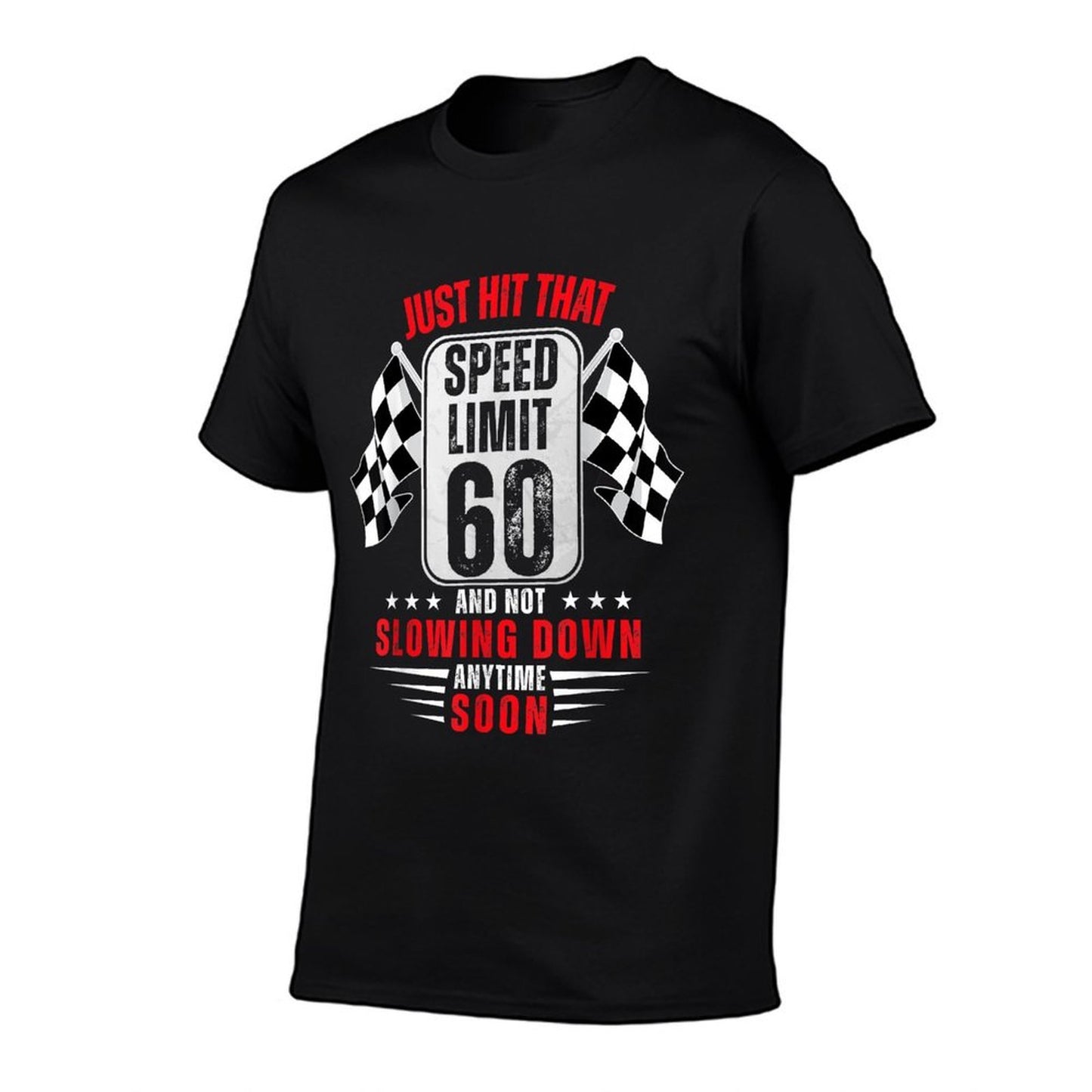 60th Birthday Speed Limit Sign 60 Years Old Funny Racing Vintage-inspired T-Shirt