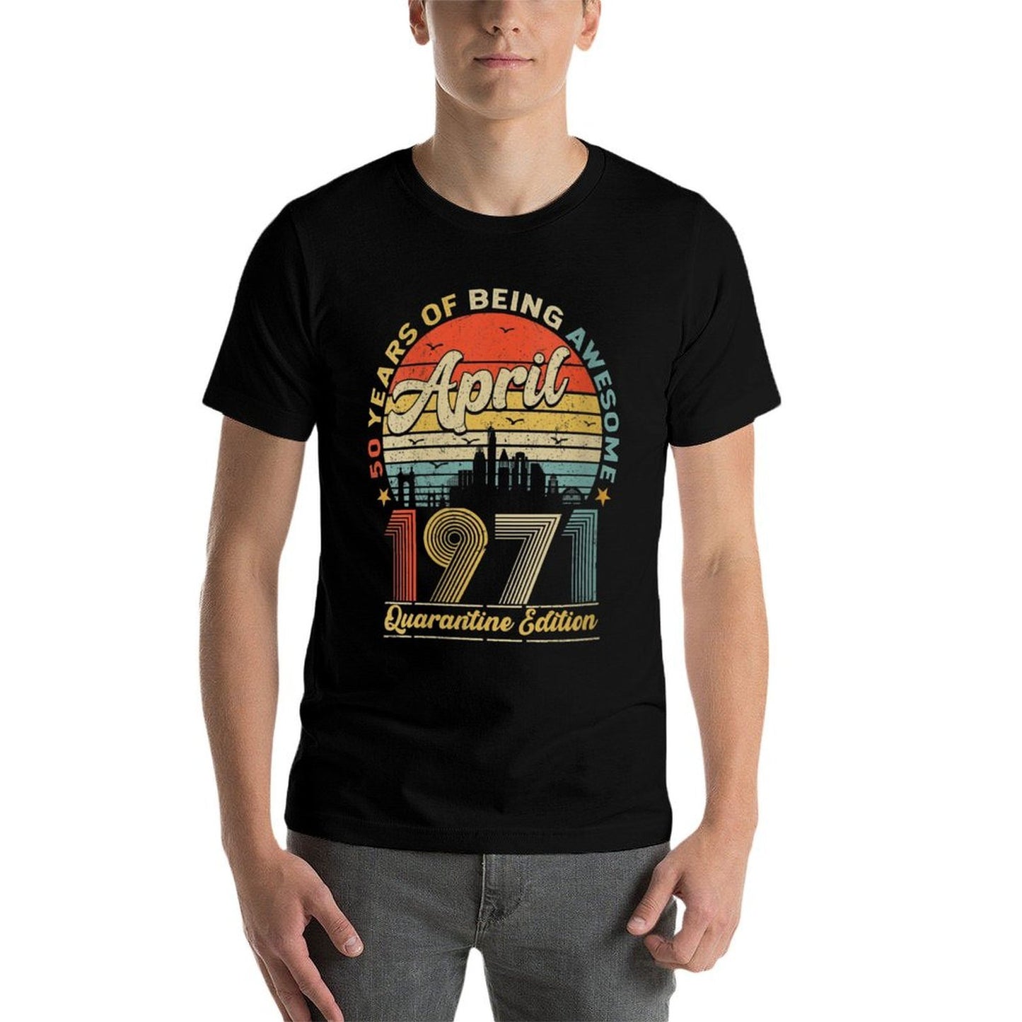 Womens 50th Birthday Decoration April 1971 Men Women 50 Years Old Relaxed-fit T-Shirt