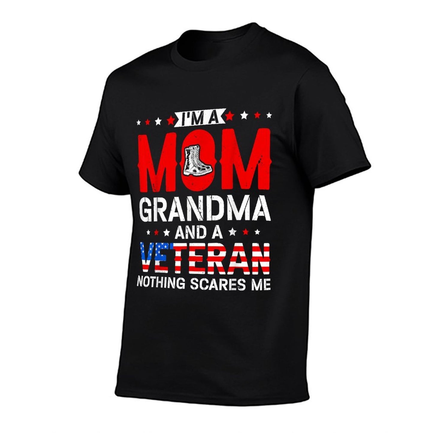 I'm A Mom Grandma And A Veteran Funny Female Veteran Grandma Wrinkle-resistant T-Shirt