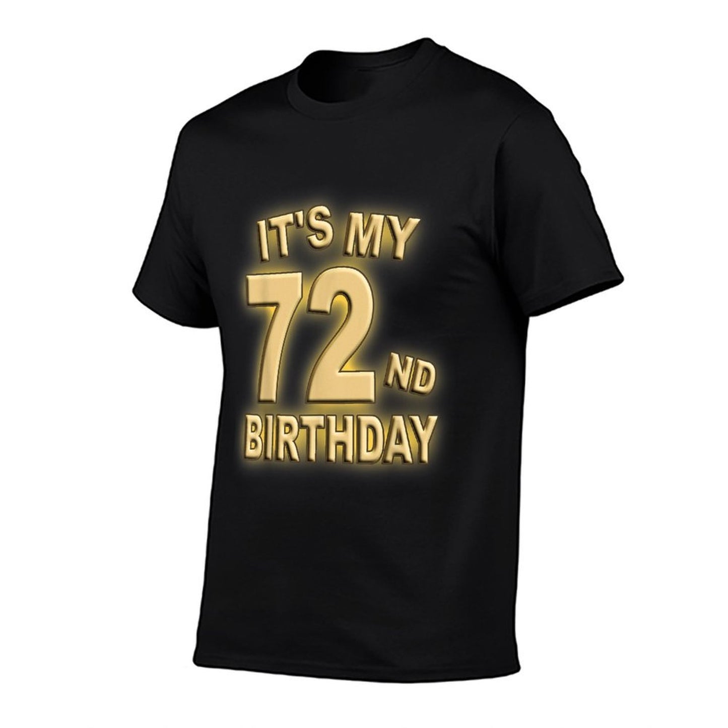 Funny Its My 72nd Birthday Happy 72 Year Old Birthday Party Summer-ready Fabric T-Shirt
