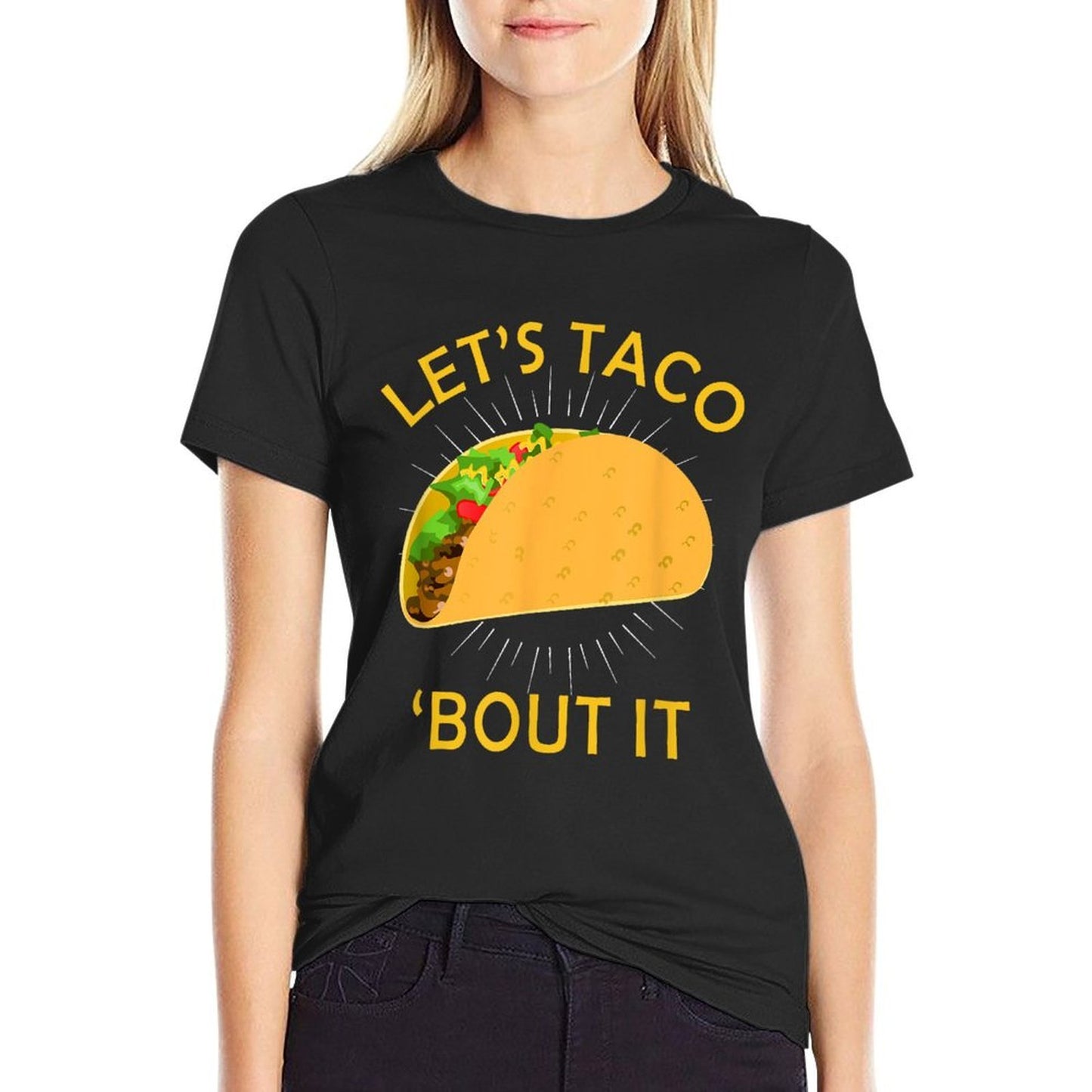 Lets Taco Bout It - Taco Cinco De Mayo Gift Soft T-Shirt