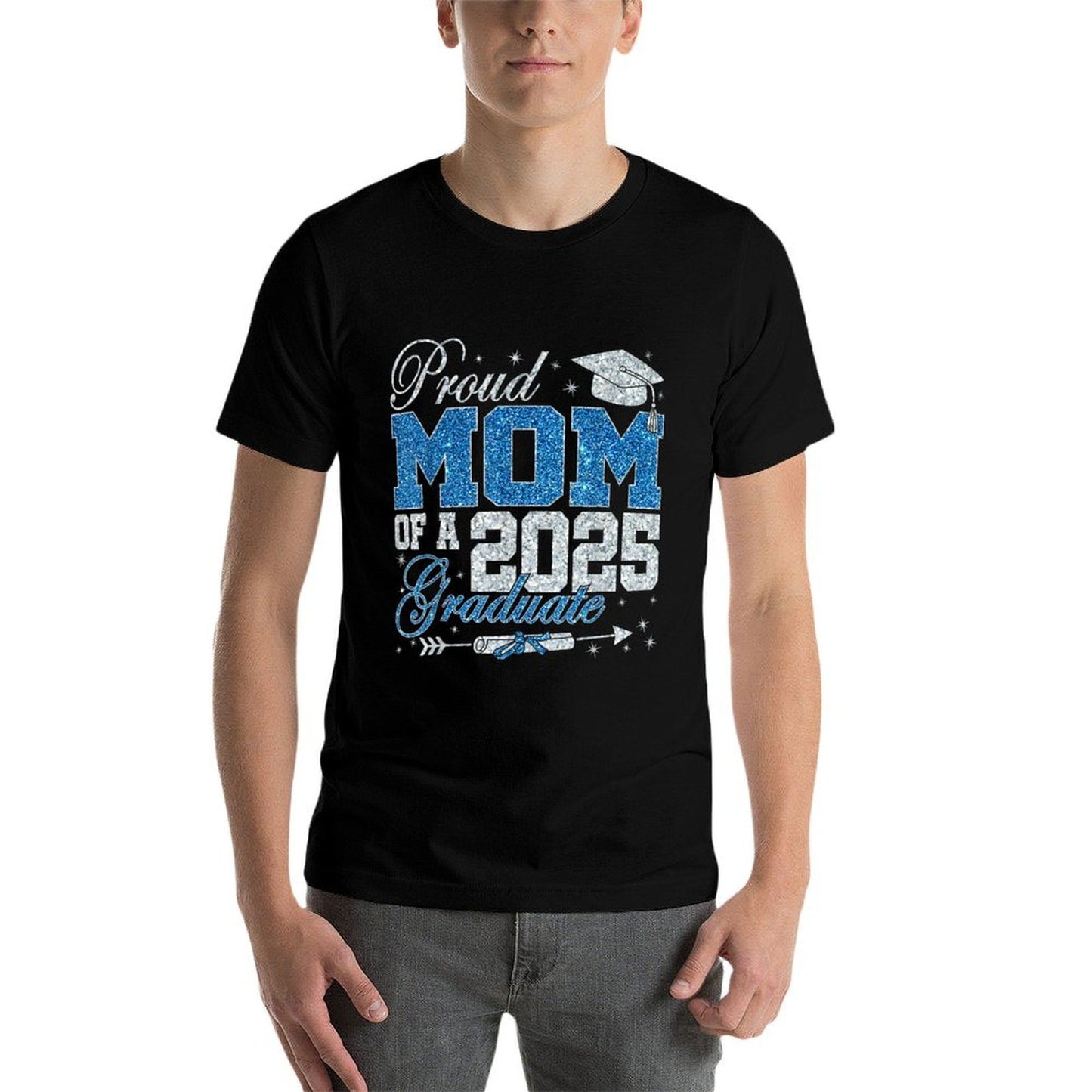 Funny Proud Mom Of A 2025 Graduate Family Graduation Versatile T-Shirt