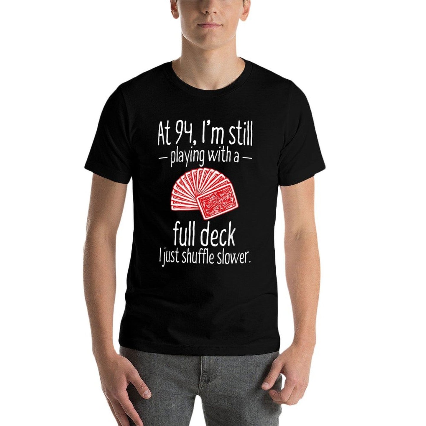 Funny 94th Birthday Gift 94 Year Old Cards Stretchy T-Shirt