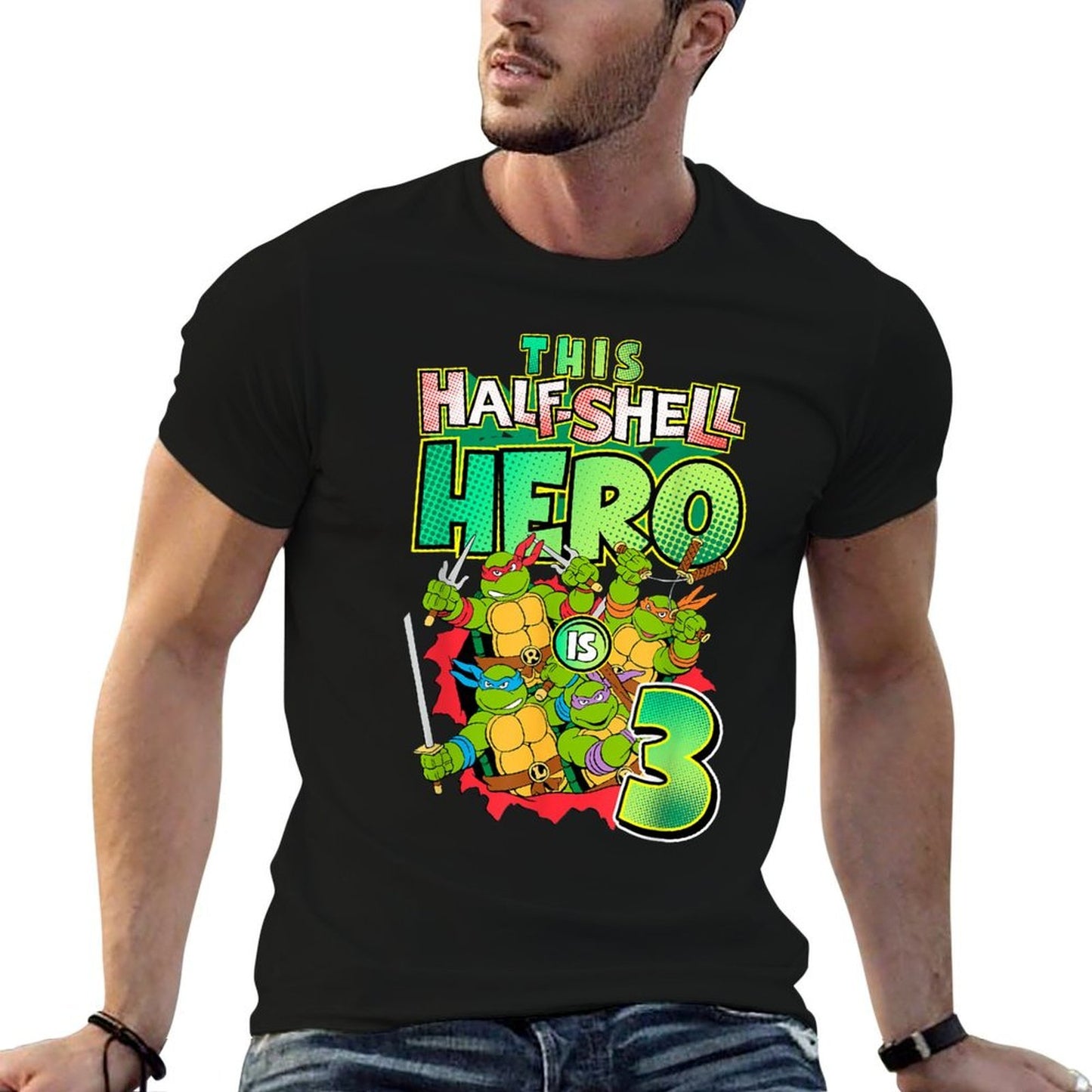 Mademark Xnage Mutant Ninja Turtles -nage Mutant Ninja Turtles This Half Shell Hero Is 3 Tagless Design T-Shirt