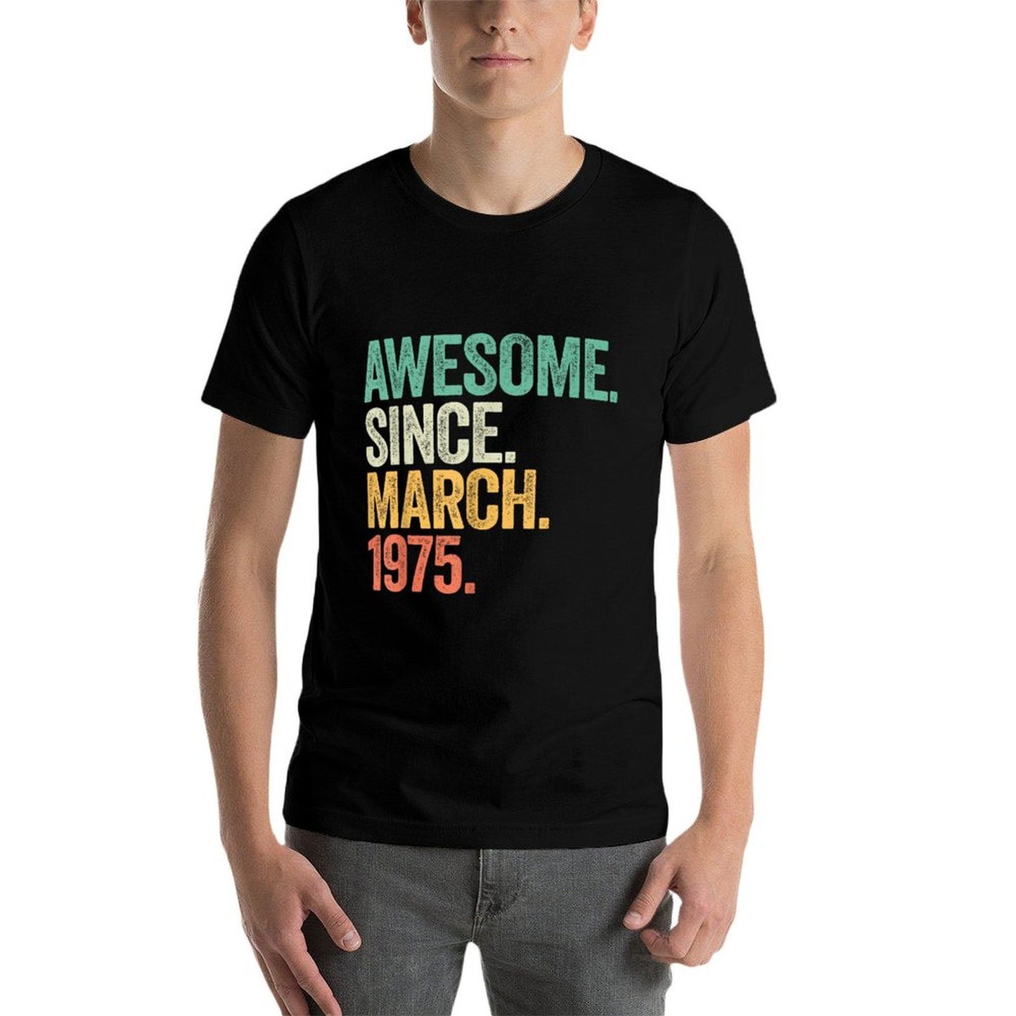 50 Year Old Gifts Awesome Since March 1975 50th Birthday Men Moisture-wicking T-Shirt