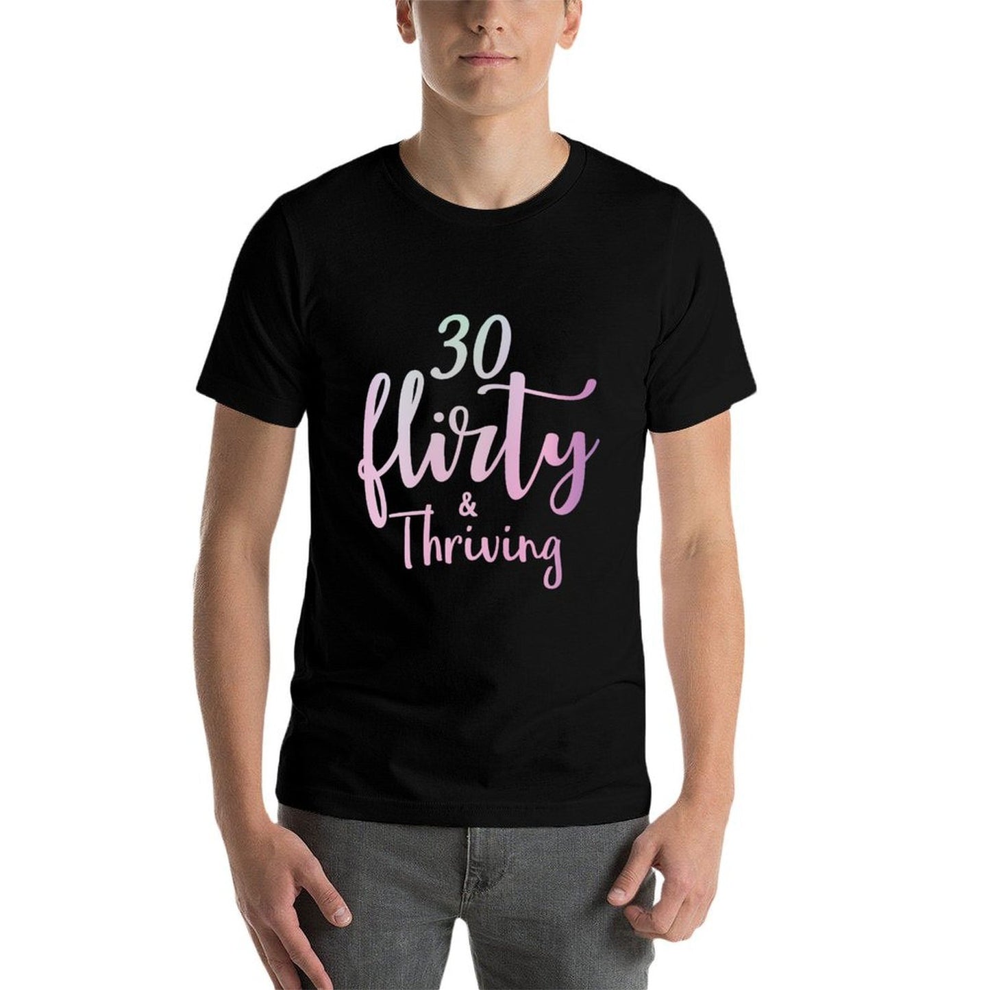 30 Thirty, Flirty & Thriving 30th Birthday Sweatshirt Heathered Texture T-Shirt