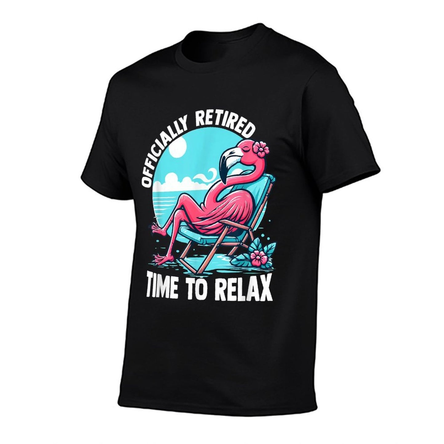 Retirement Time to Relax Retire Cute Funny Flamingo Durable T-Shirt