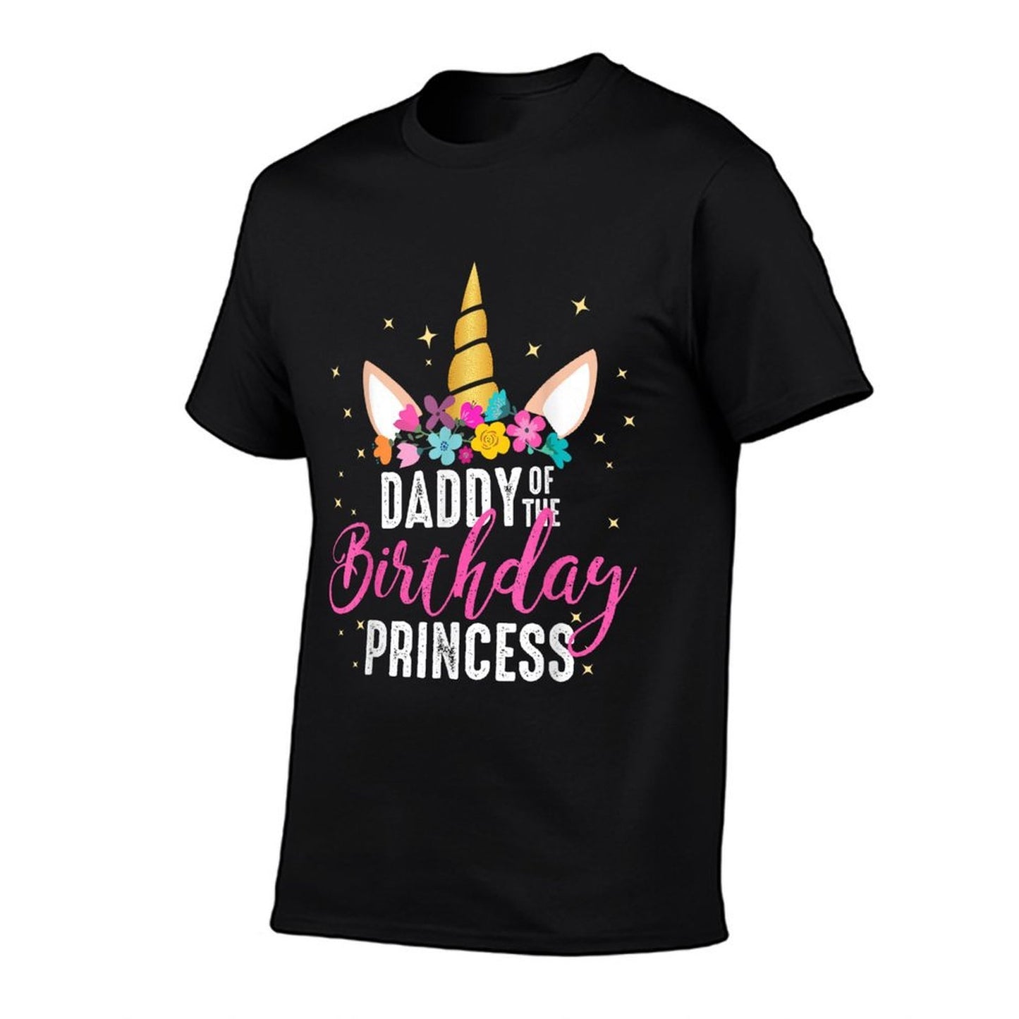 Daddy Of The Birthday Princess Father Girl Unicorn Birthday Quick-drying T-Shirt