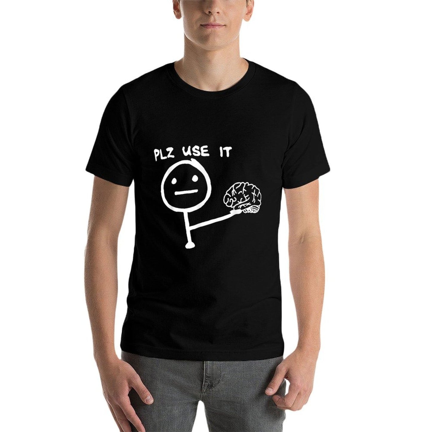 Funny Saying Plz Use It, Use Your Brain Trendy Pattern T-Shirt