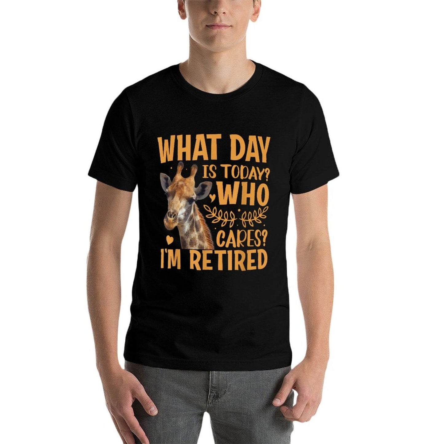 Giraffe - What Day Is Today Who Cares I'm Retired Retirement Moisture-wicking T-Shirt