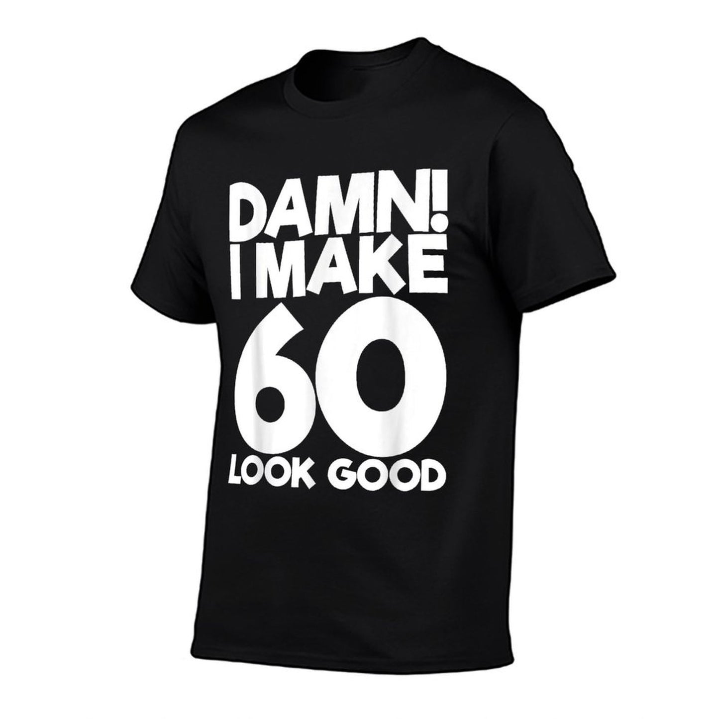 60 Years Old B-Day Funny 60th Birthday Slim-fit Cut T-Shirt
