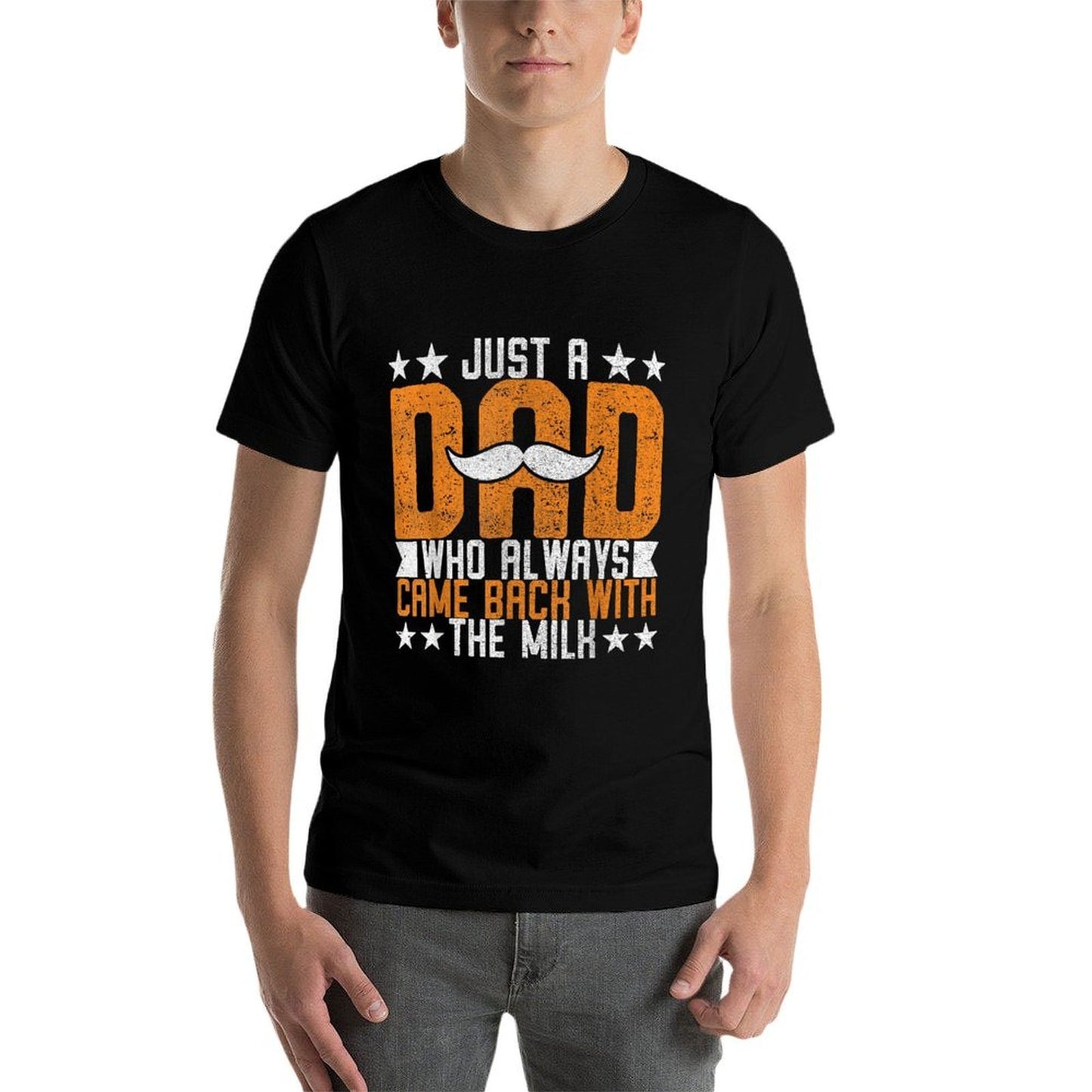 Just A Dad Who Always Came Back With The Milk Funny Fathers Trendy Pattern T-Shirt