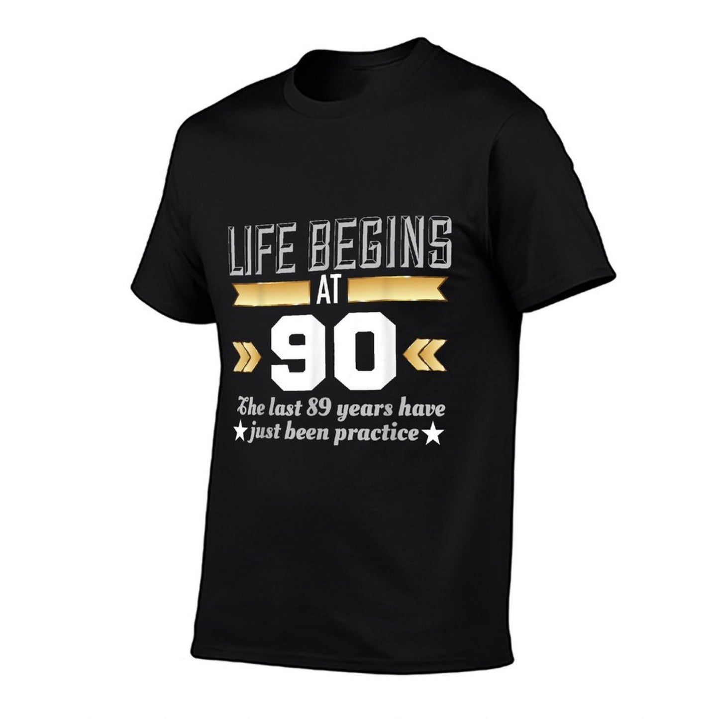 Life Begins At 90 Years Old - Funny 90th Birthday Moisture-wicking T-Shirt