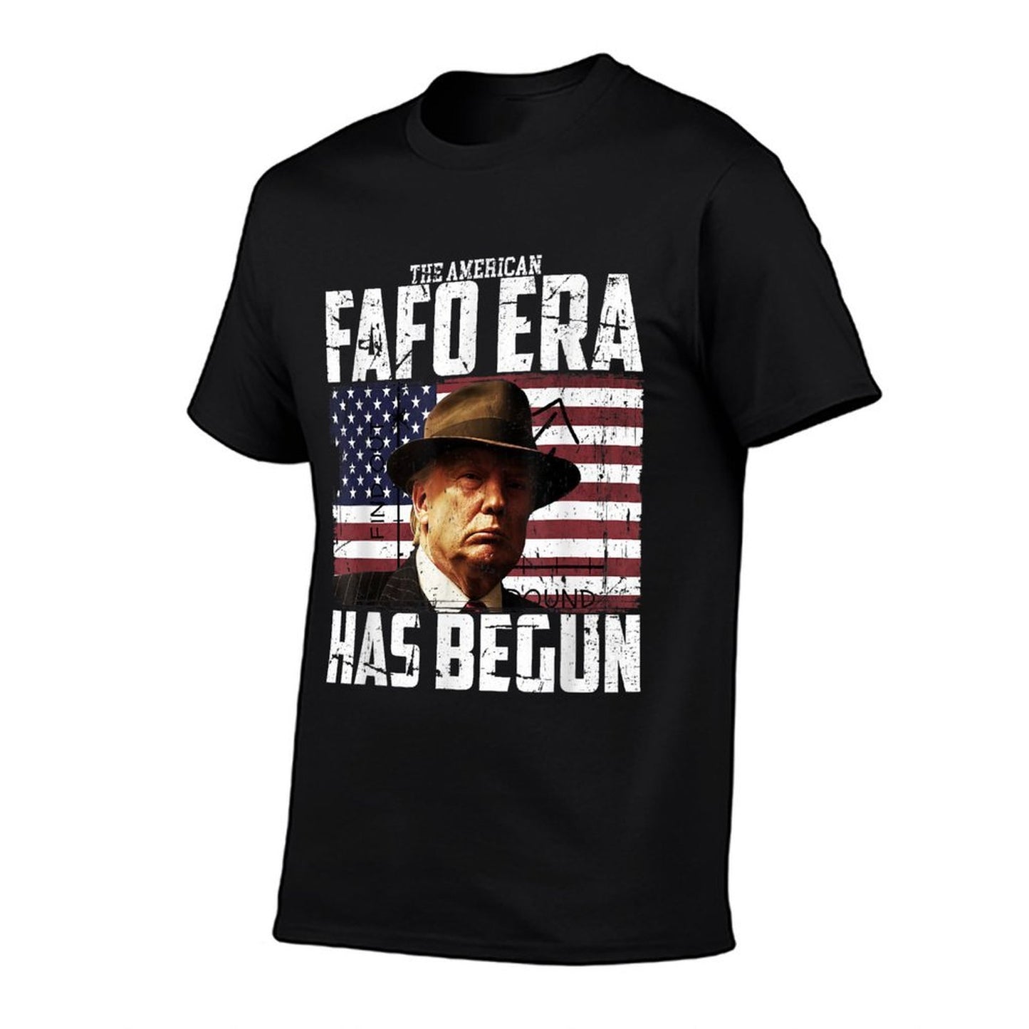 Donald Trump The American FAFO Era Around And Find Out Pres Odor-resistant T-Shirt
