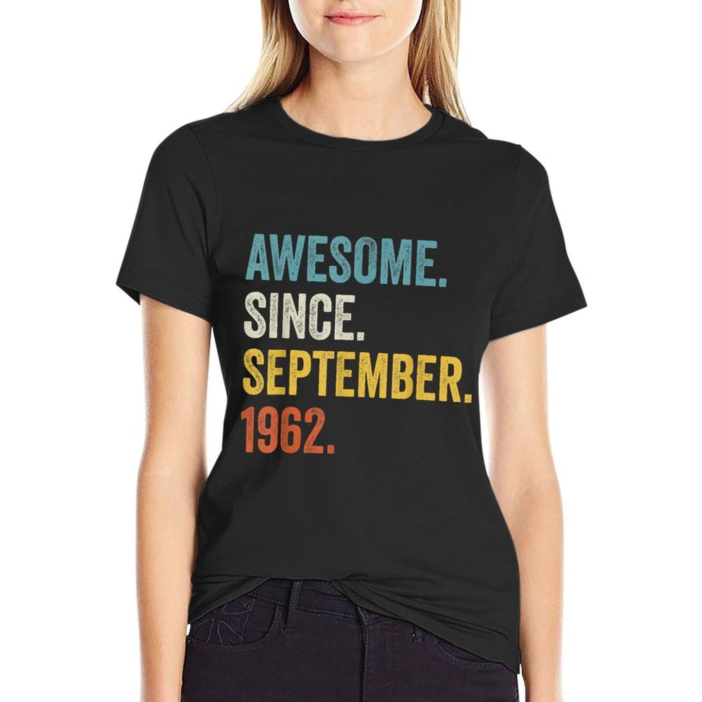 60 Years Old Awesome Since September 1962 60th Birthday Wrinkle-resistant T-Shirt