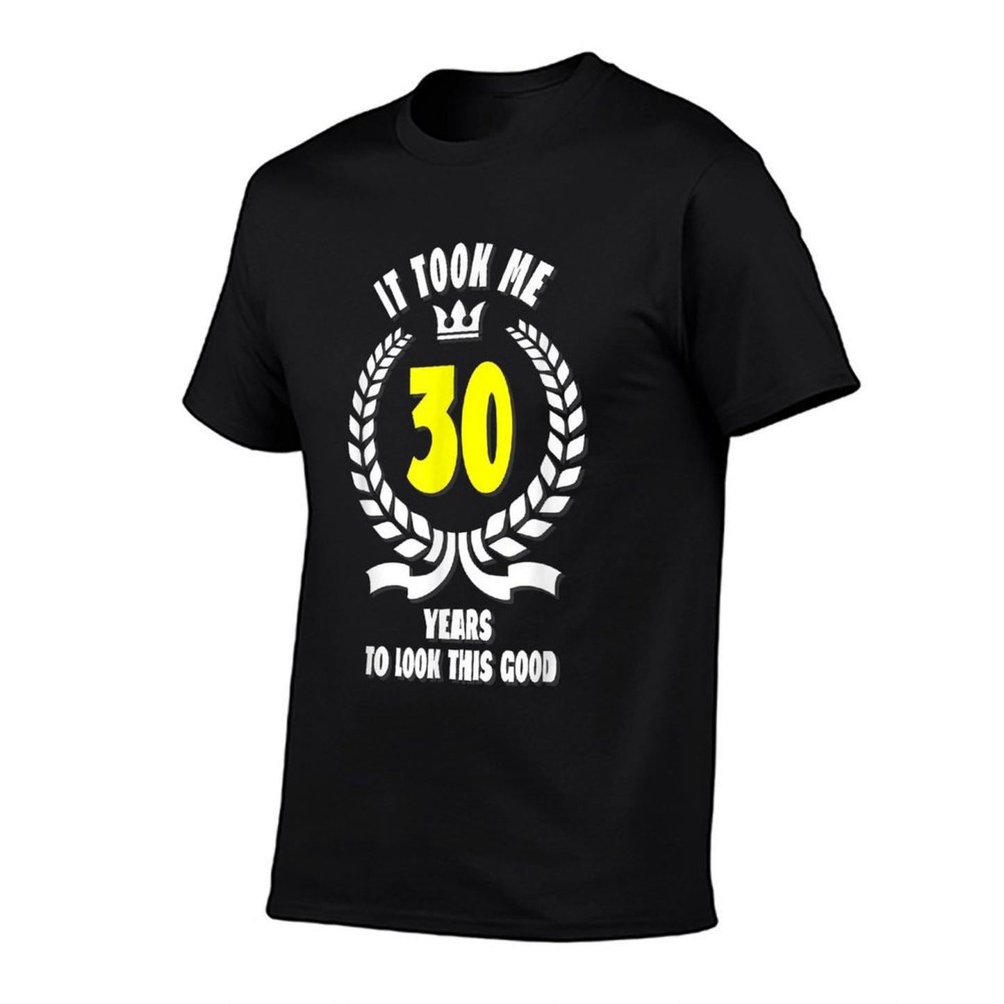 It Took Me 30 Years To Look This Good Funny 30th Birthday Lightweight T-Shirt