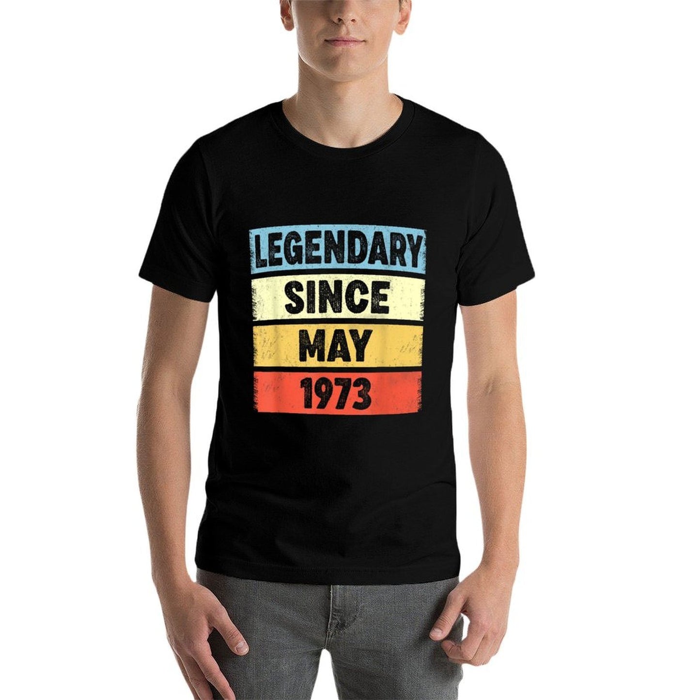 50 Years Old Legendary Since May 1973 50th Birthday Stretchy T-Shirt