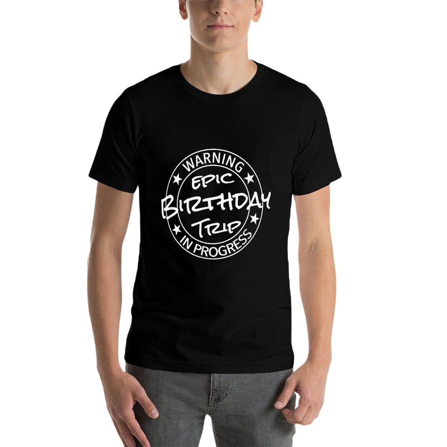 Funny Warning Epic Birthday Trip 2024 In Progress Matching Graphic-printed T-Shirt