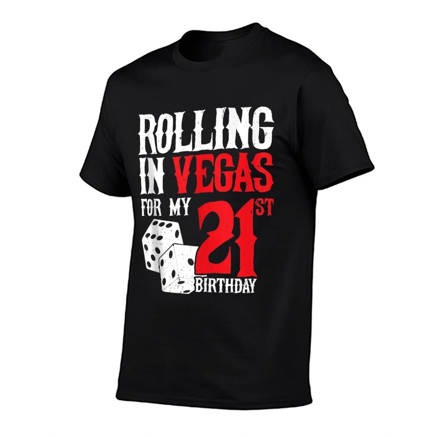 Las Vegas Birthday Party - Rolling in Vegas - 21st Birthday Eco-friendly Material T-Shirt