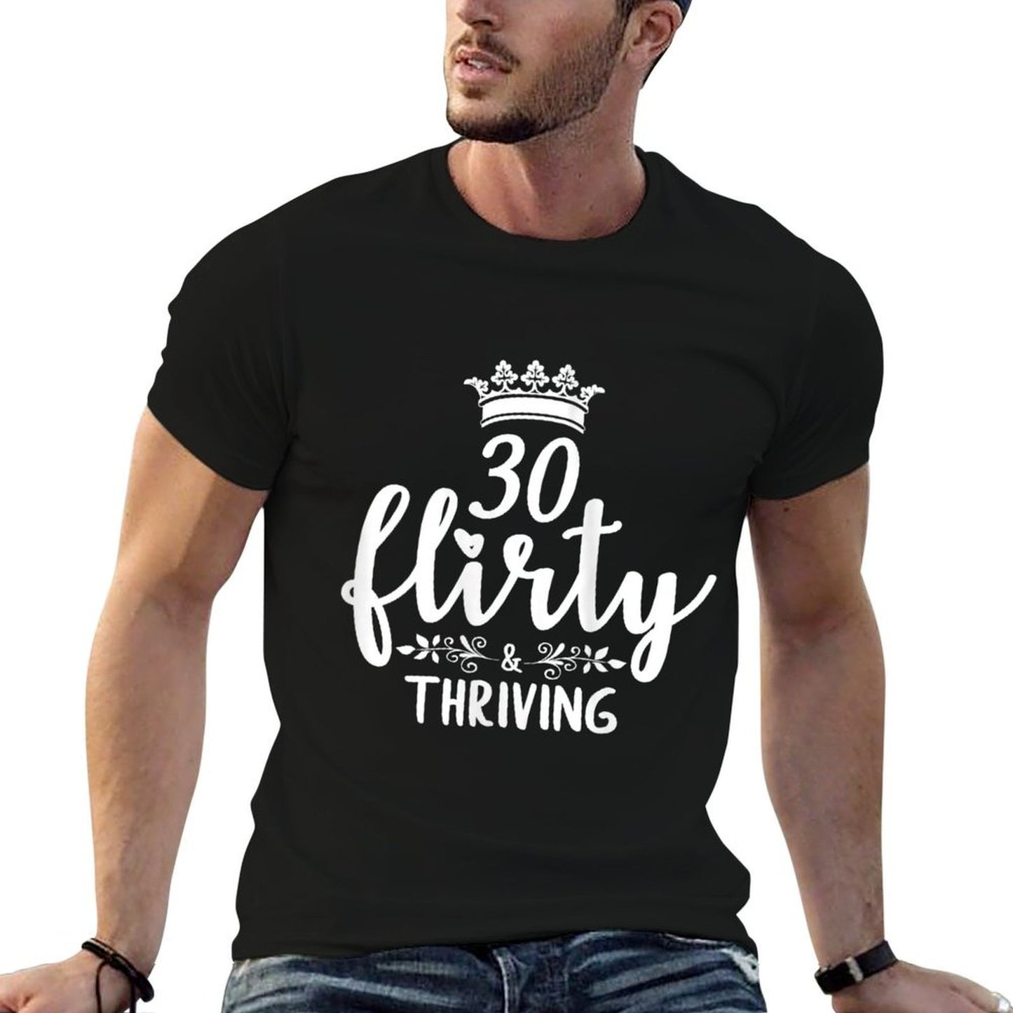 Womens 30 Thirty Flirty & Thriving 30th Birthday for Her Moisture-wicking T-Shirt