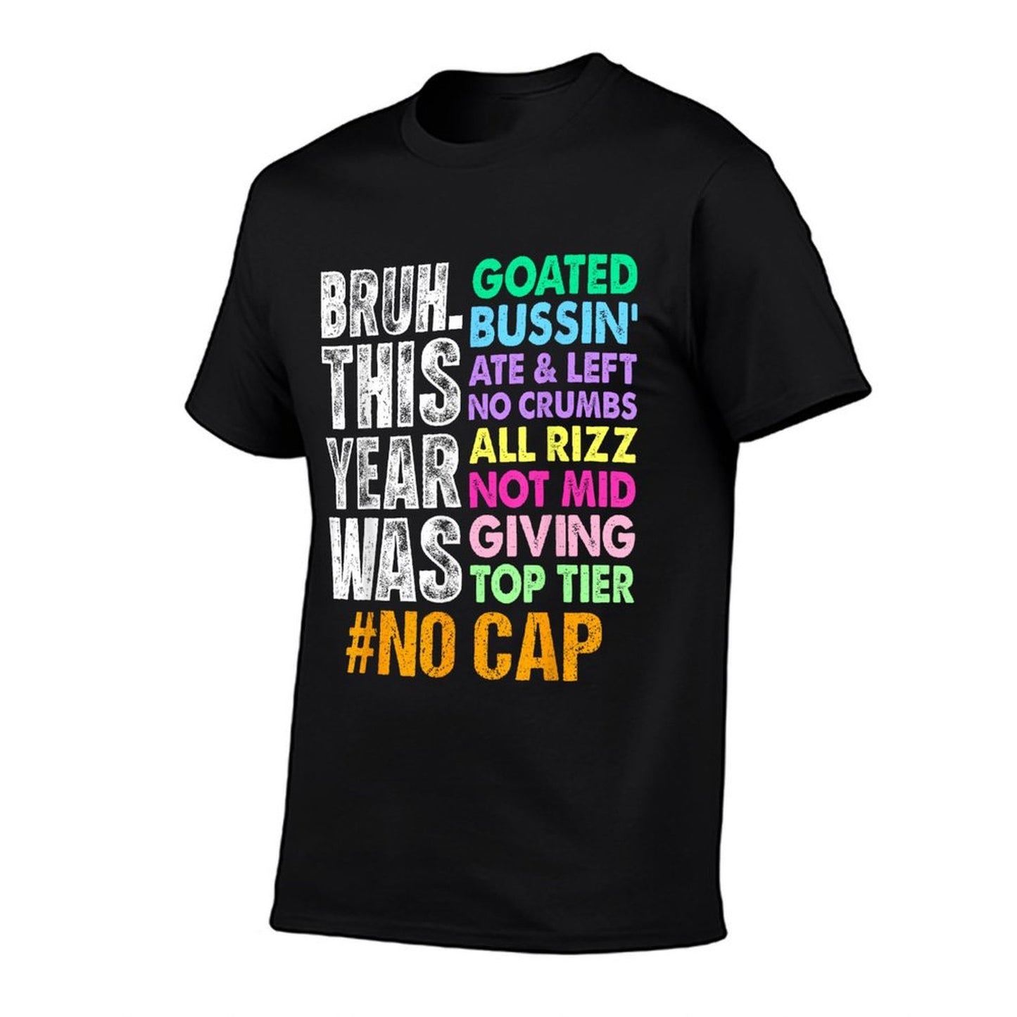 Bruh This Year Was Goated No Cap Funny Last Day of School Classic T-Shirt