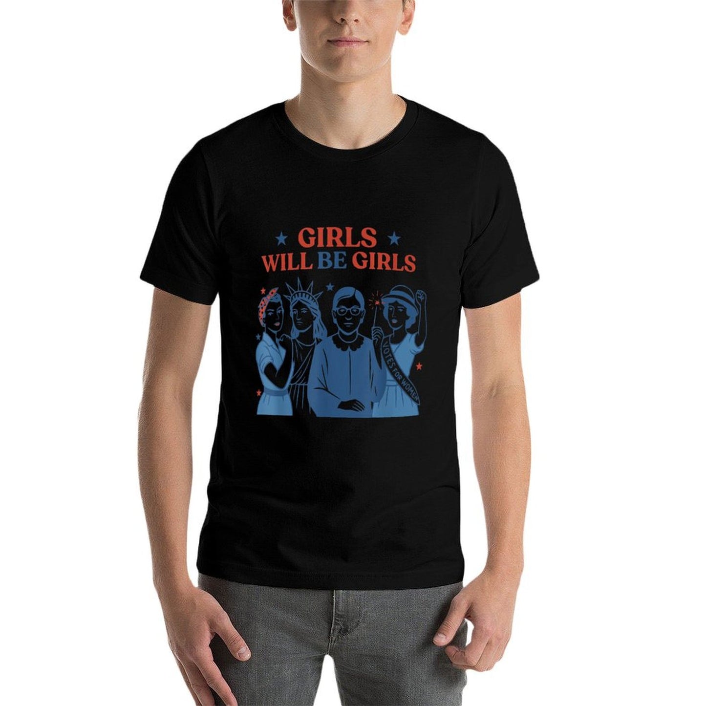 Girl Will Be Girls Patriotic Feminist 4th of July Womens Odor-resistant T-Shirt